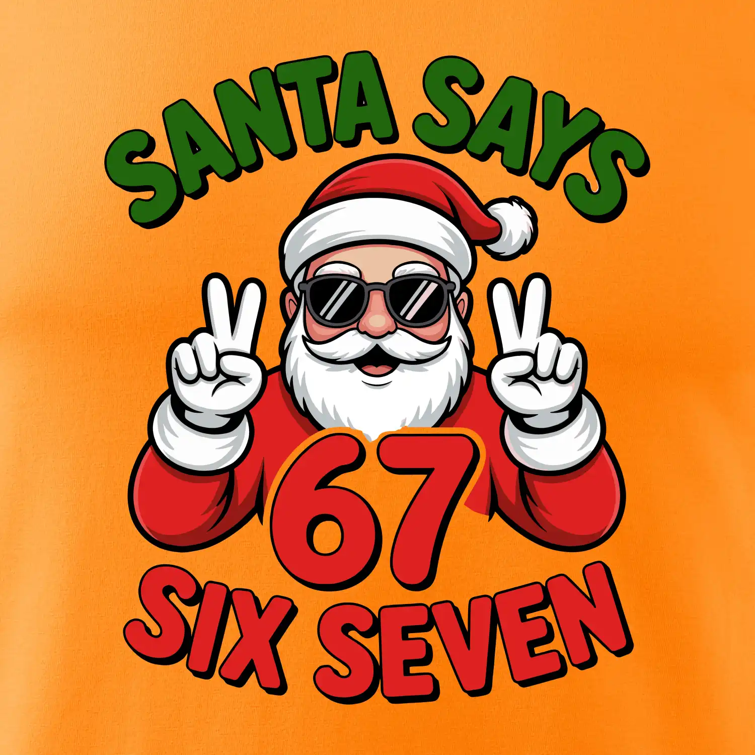 Santa says 67