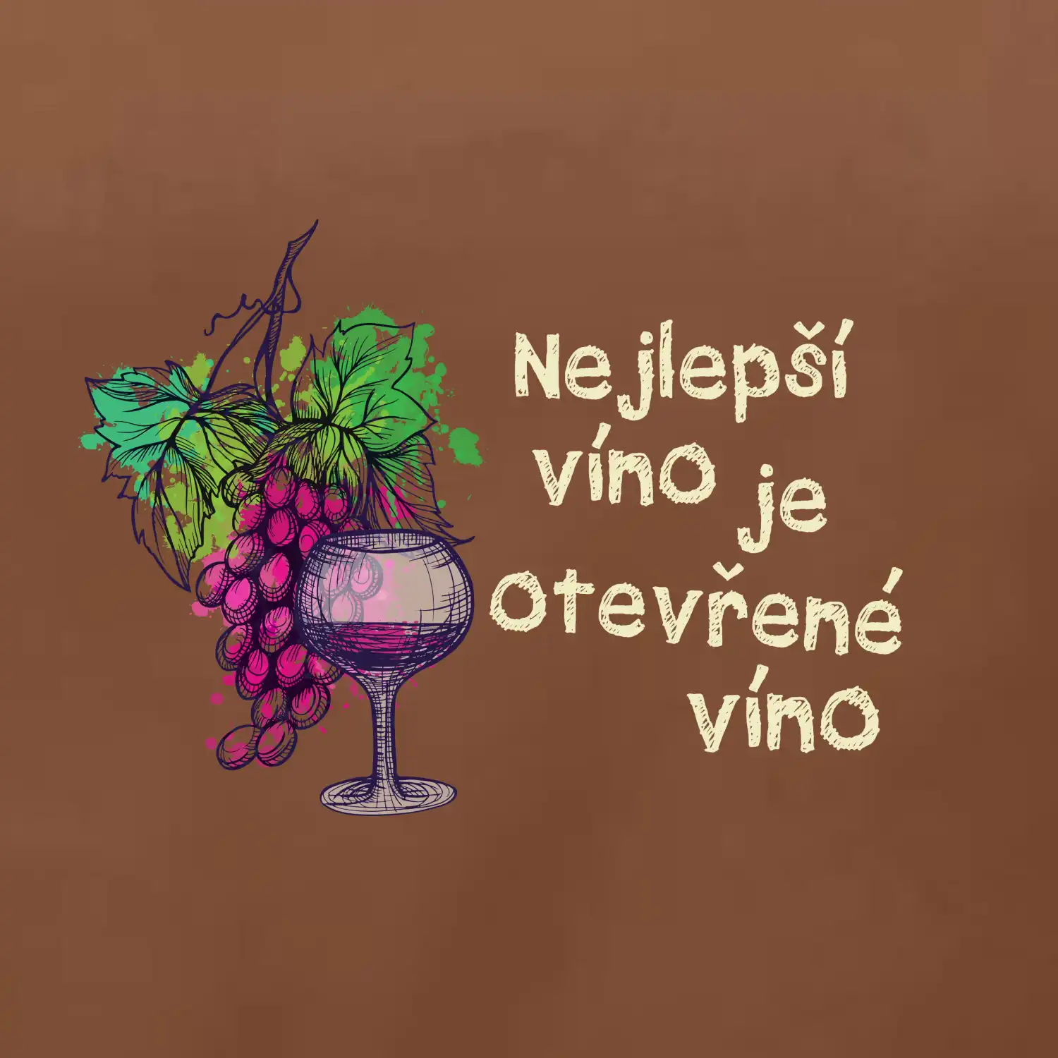 Nejlepší víno je otevřené víno