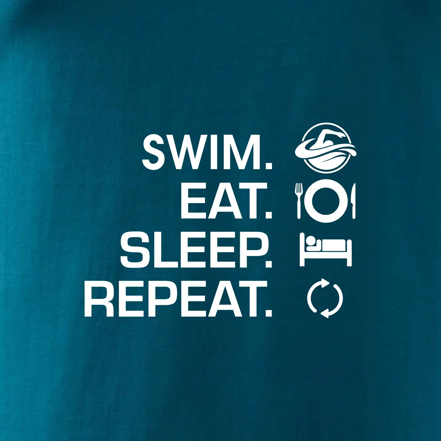 Eat sleep swim