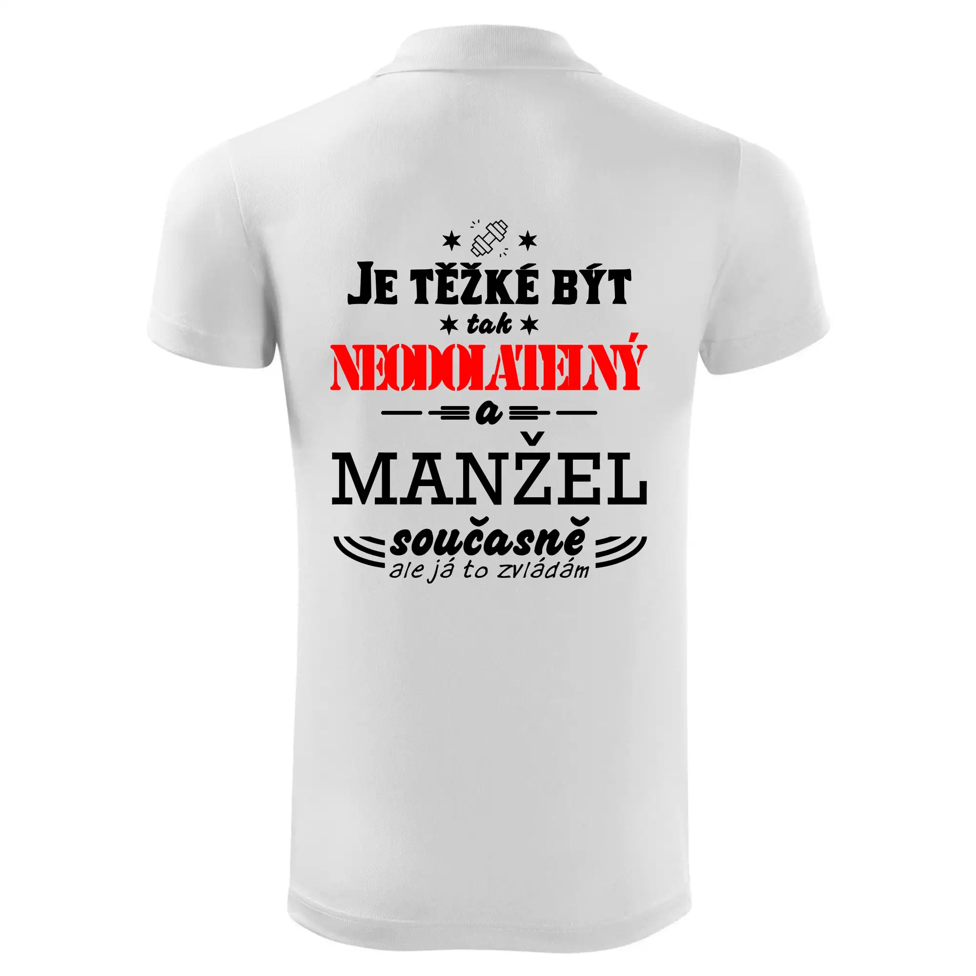 Je těžké být tak neodolatelný - manžel