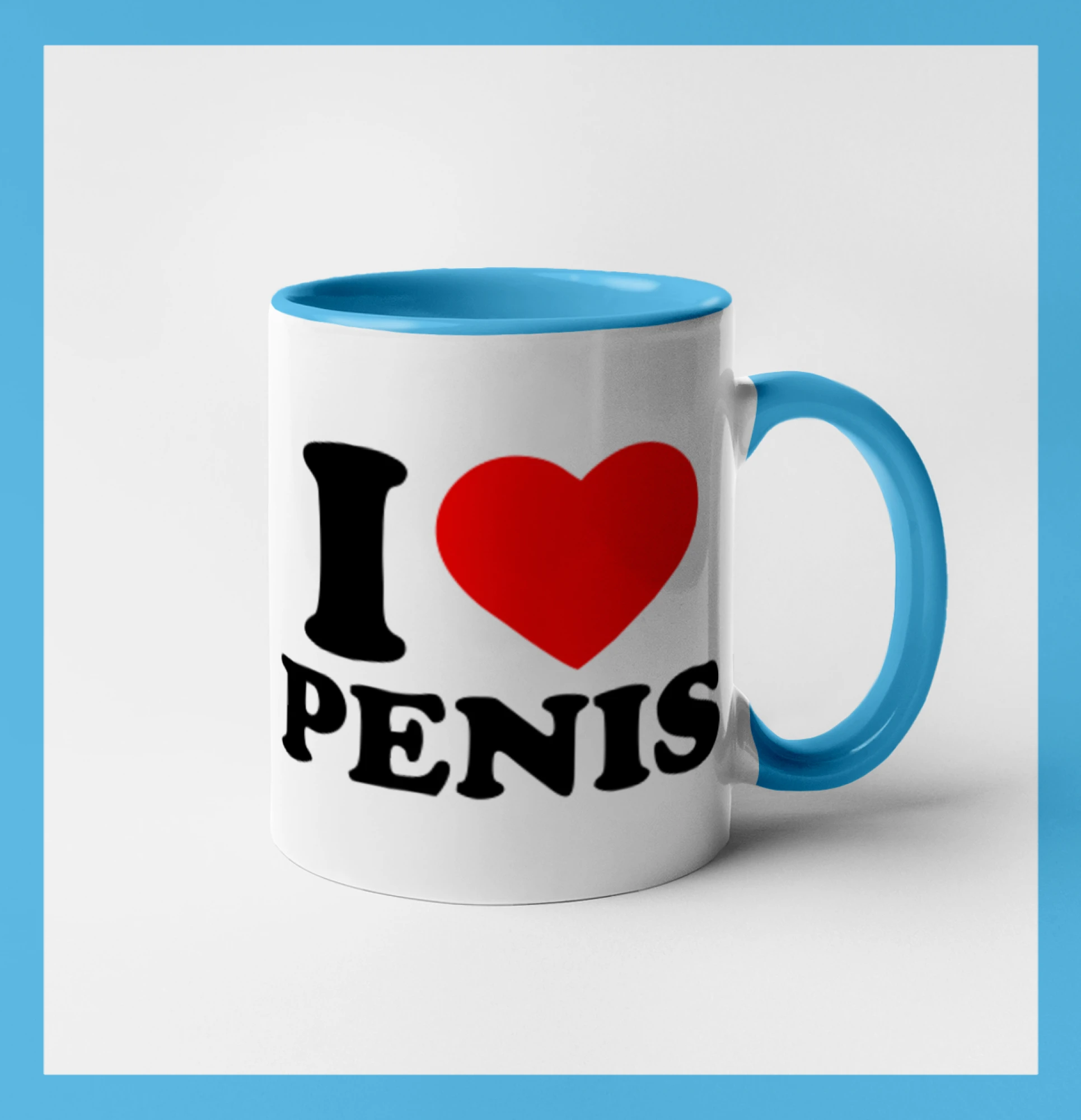 I love penis