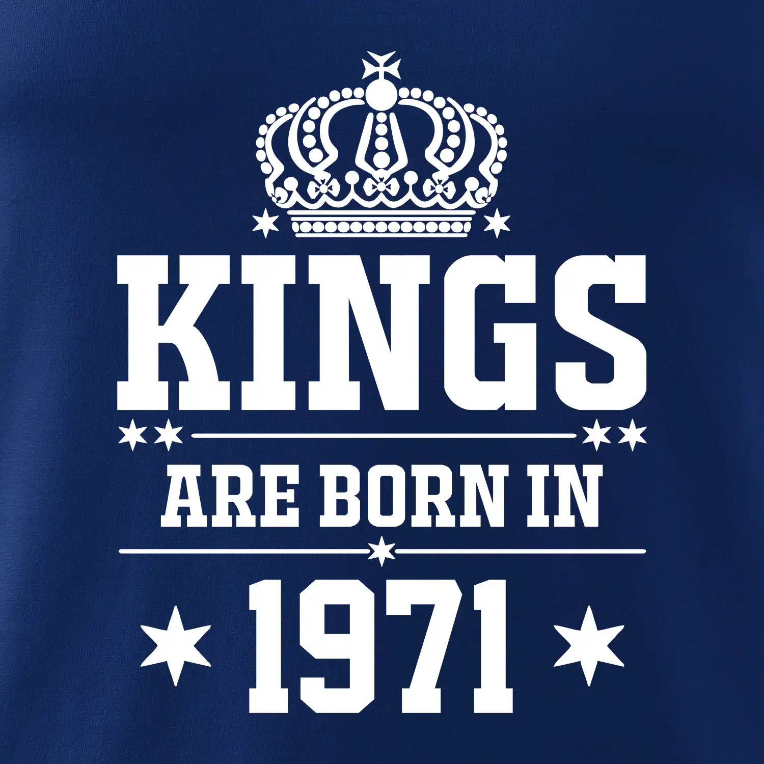 Kings are born in 1971