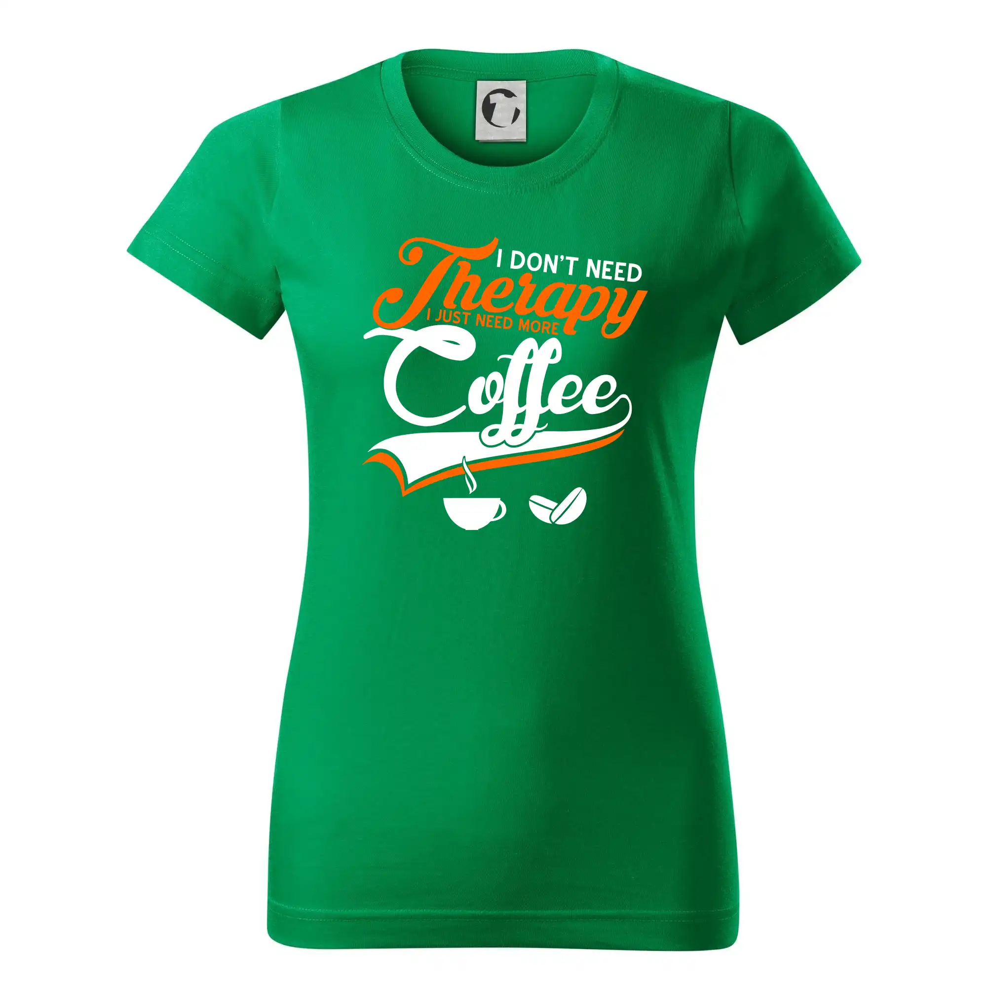 I don't need therapy coffee