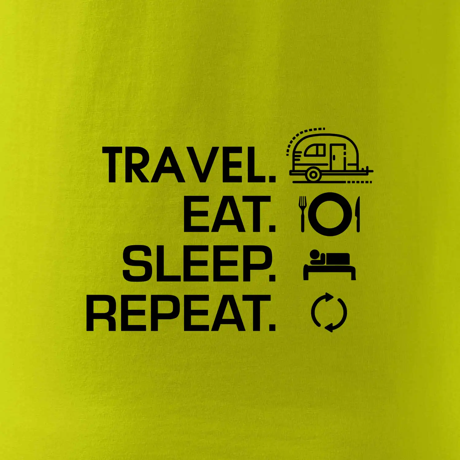 Eat sleep travel - Malý přívěs