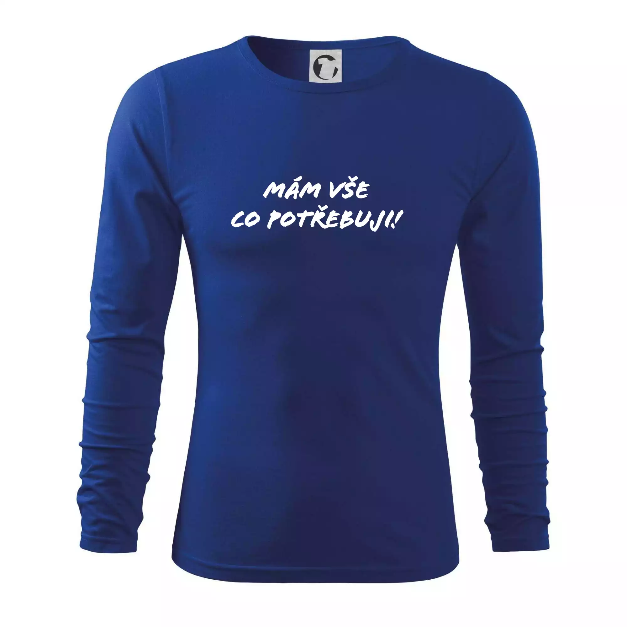 Nápis mám vše co potřebuji