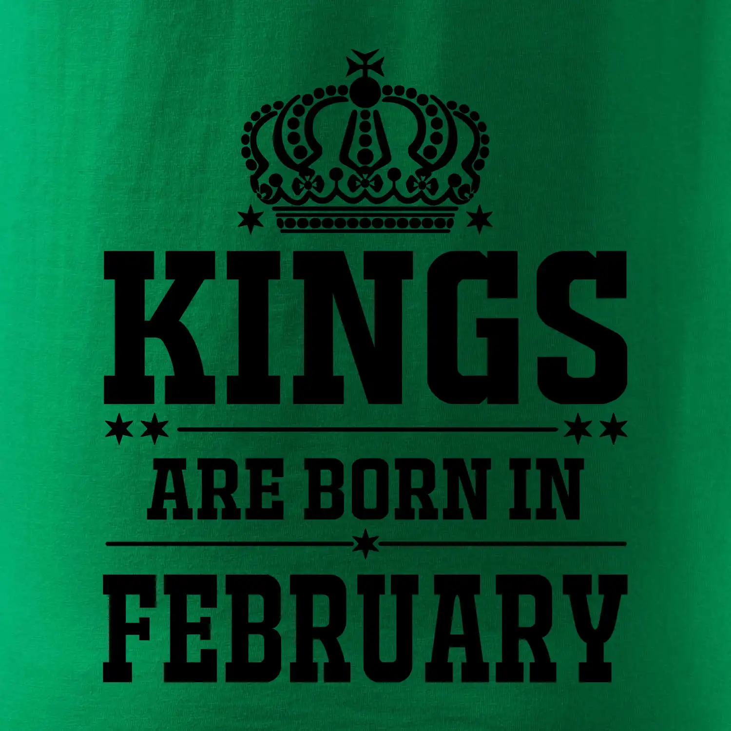 Kings are born in February