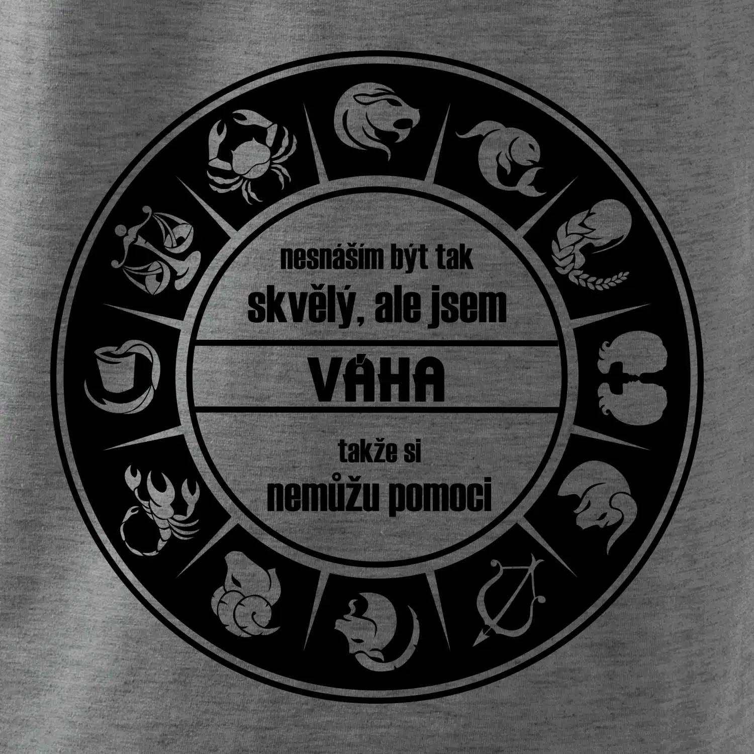 Nesnáším být tak skvělý - Váha