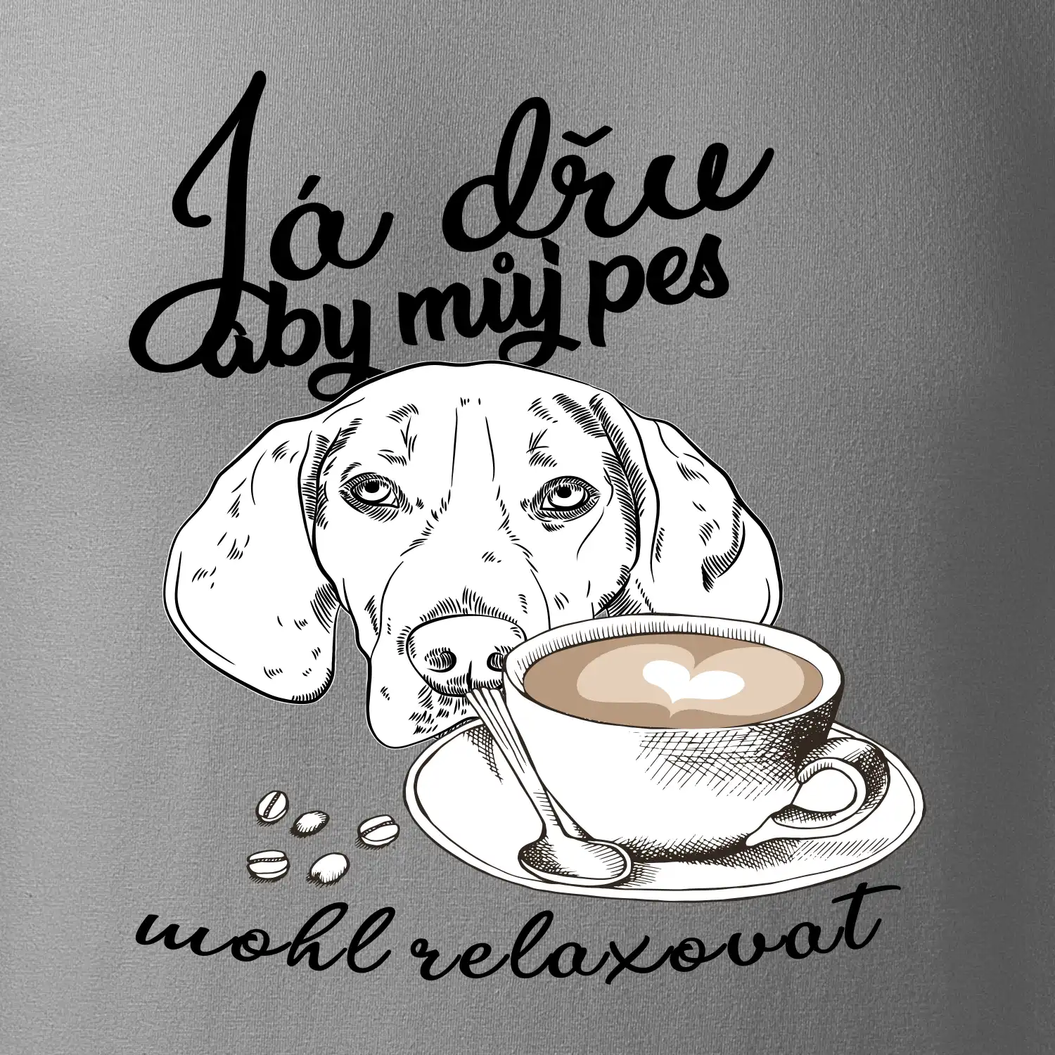 Jezevčík - Já dřu, aby můj pes mohl relaxovat