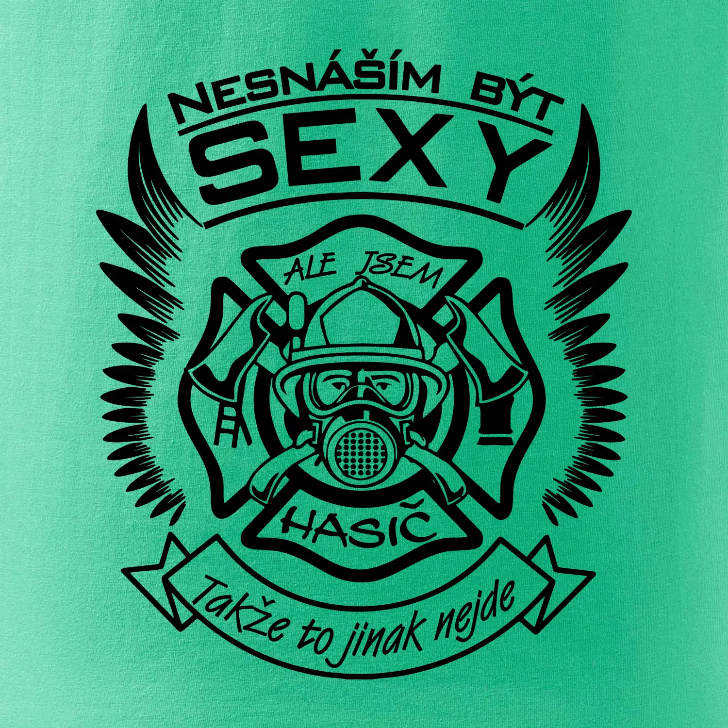 Nesnáším být sexy - hasič