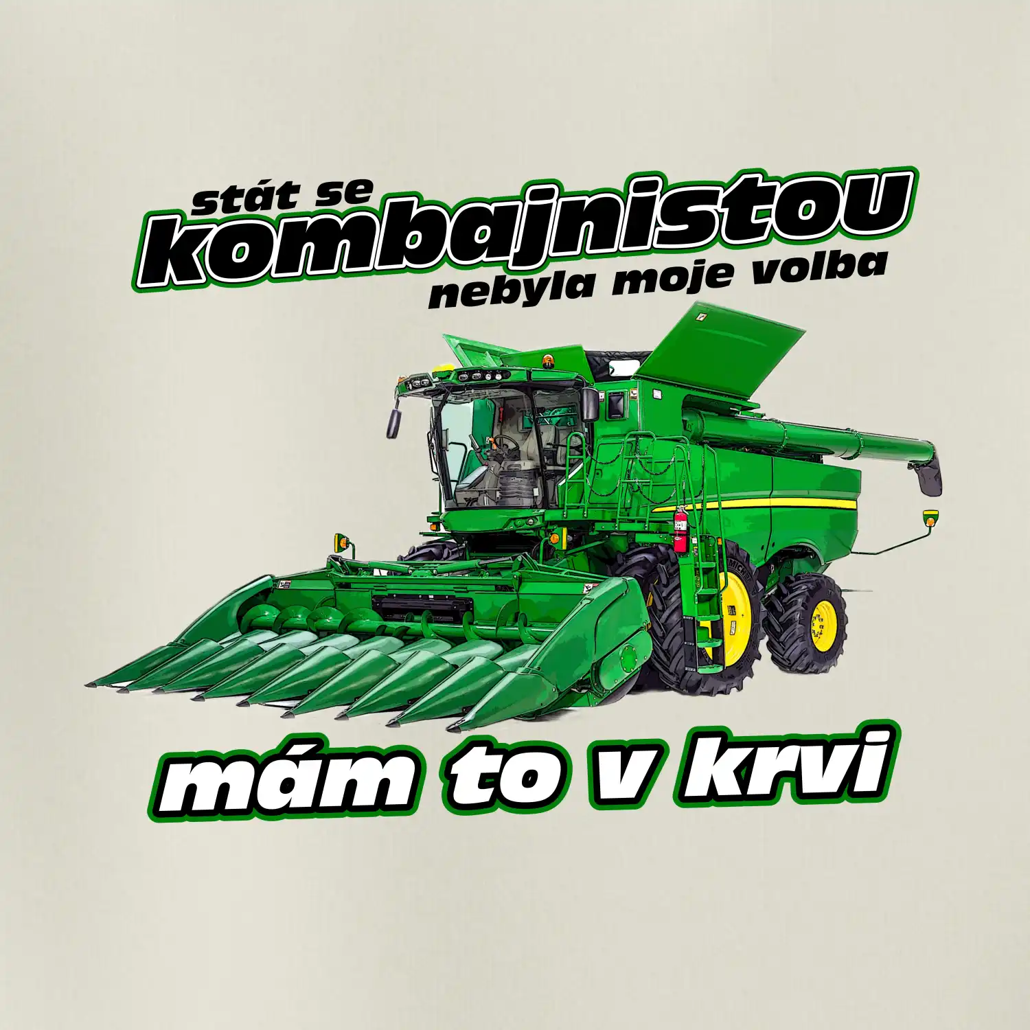Stát se kombajnistou nebyla moje volba