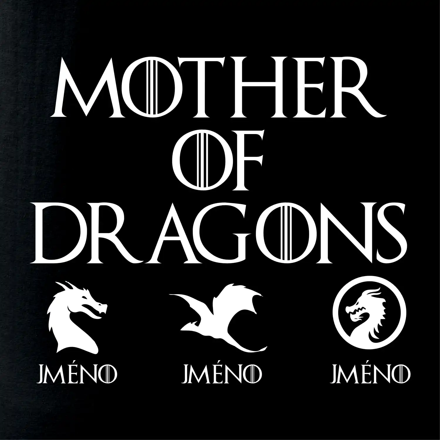 Mother of dragons