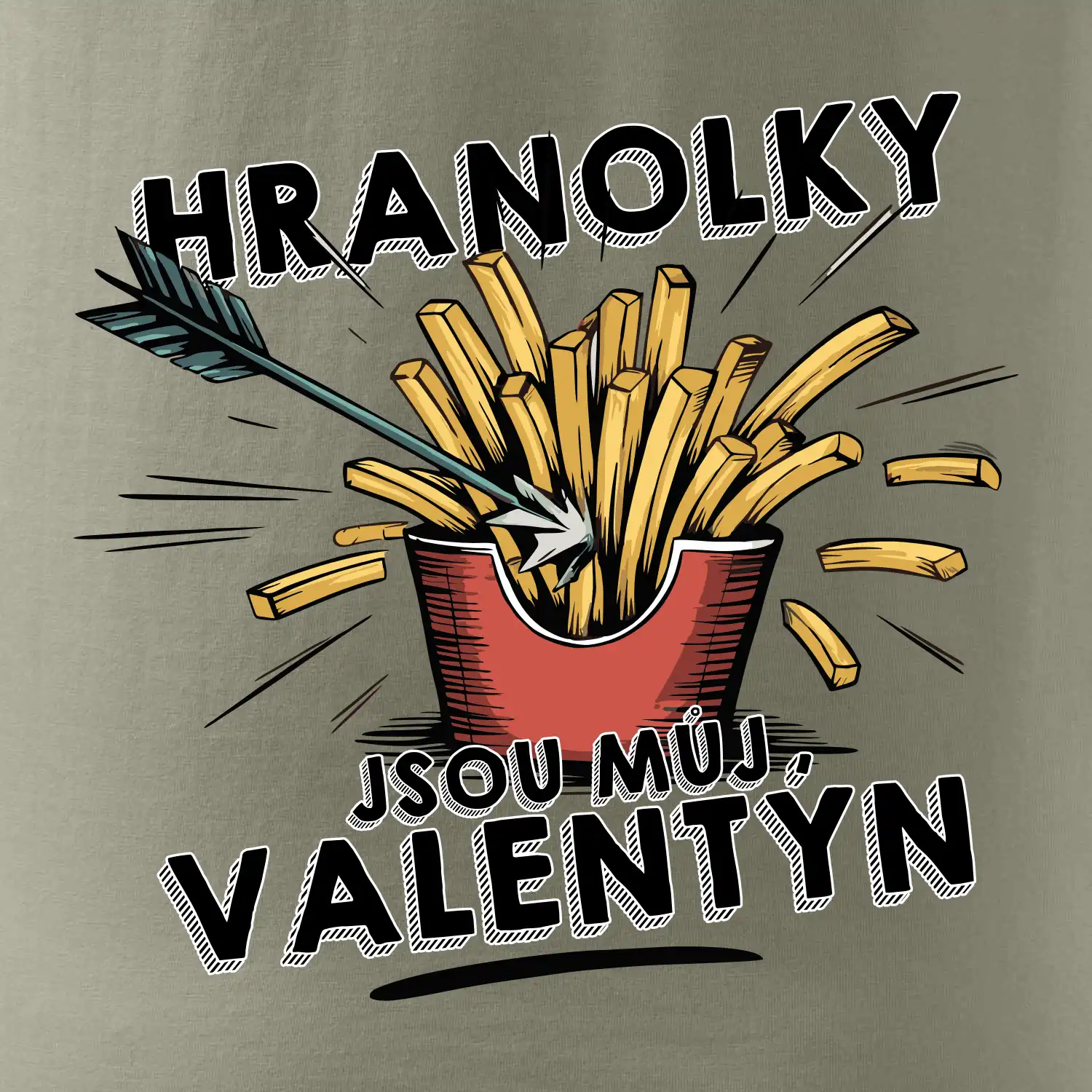 Hranolky jsou můj Valentýn