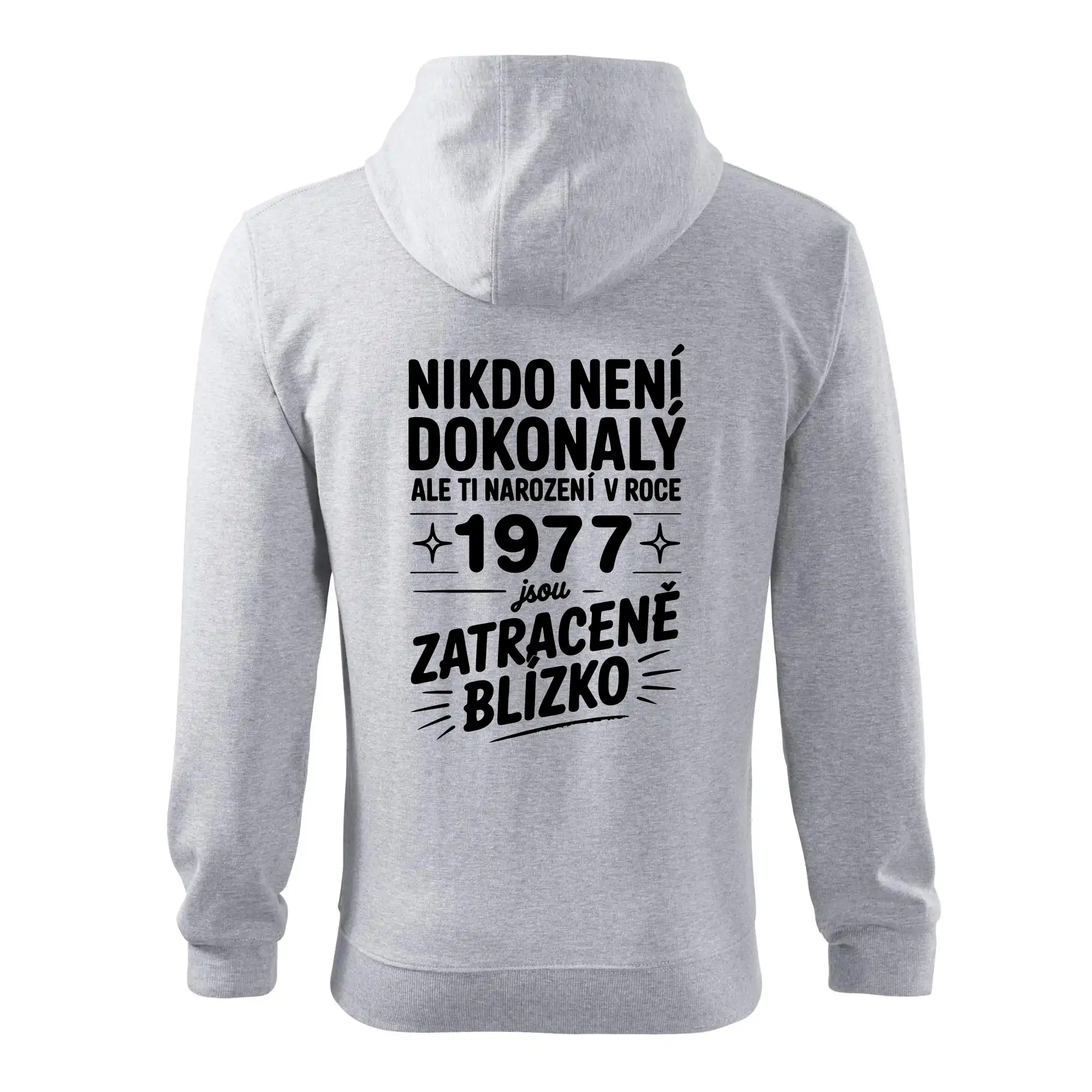 Nikdo není dokonalý ale ti narození v roce 1977 jsou zatraceně blízko