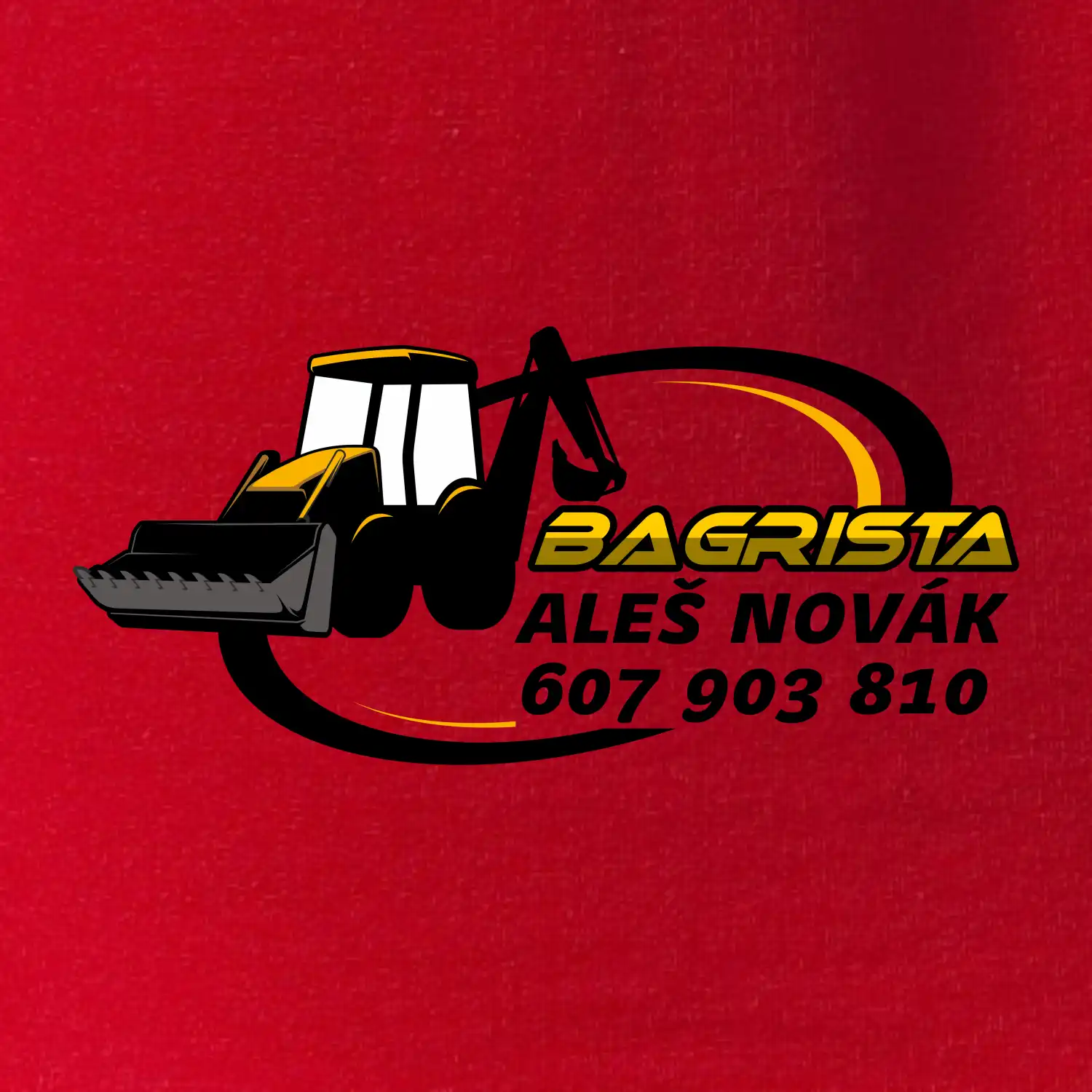 Bagrista v kruhu - vlastní nápis