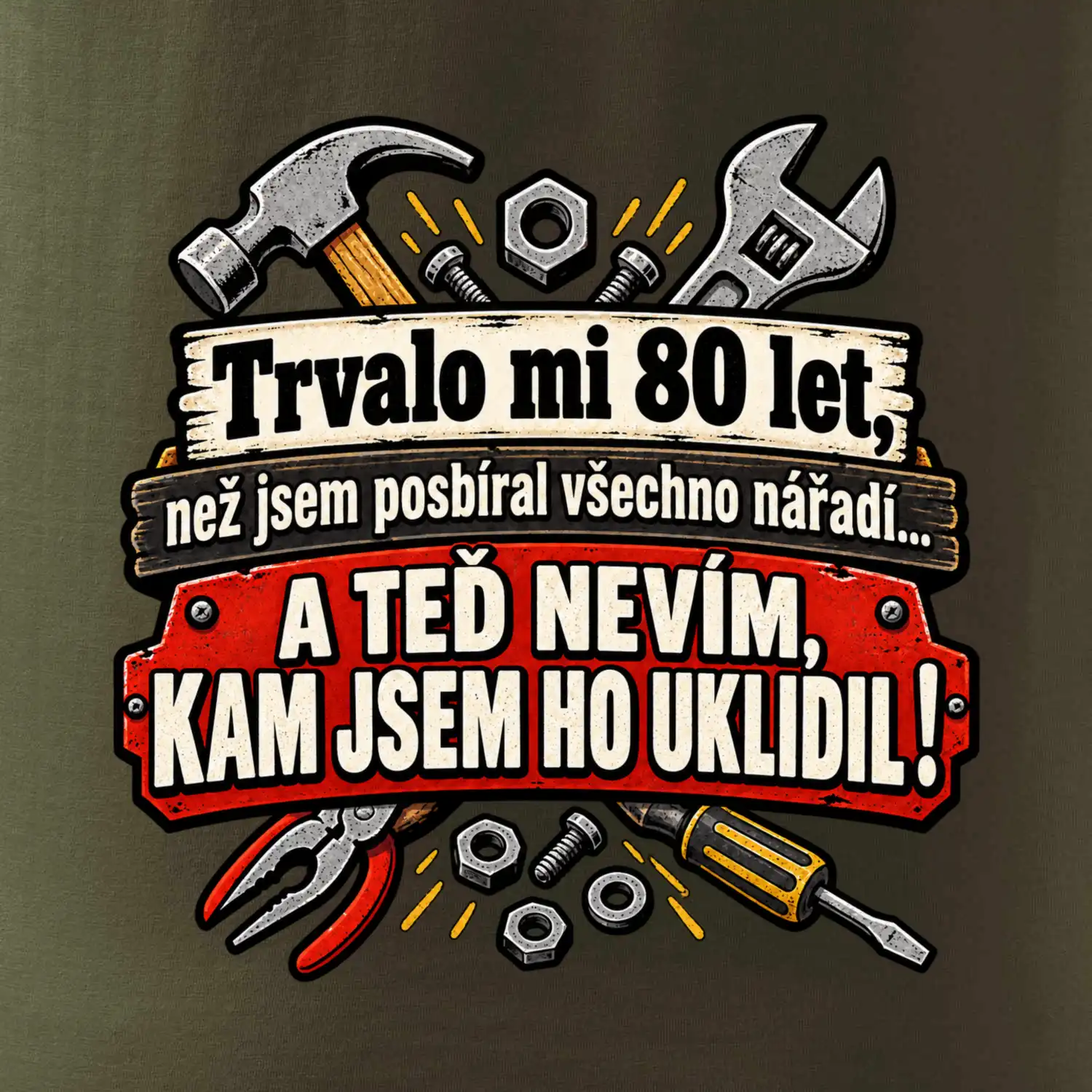 Trvalo mi  80 let, než jsem posbíral všechno nářadí