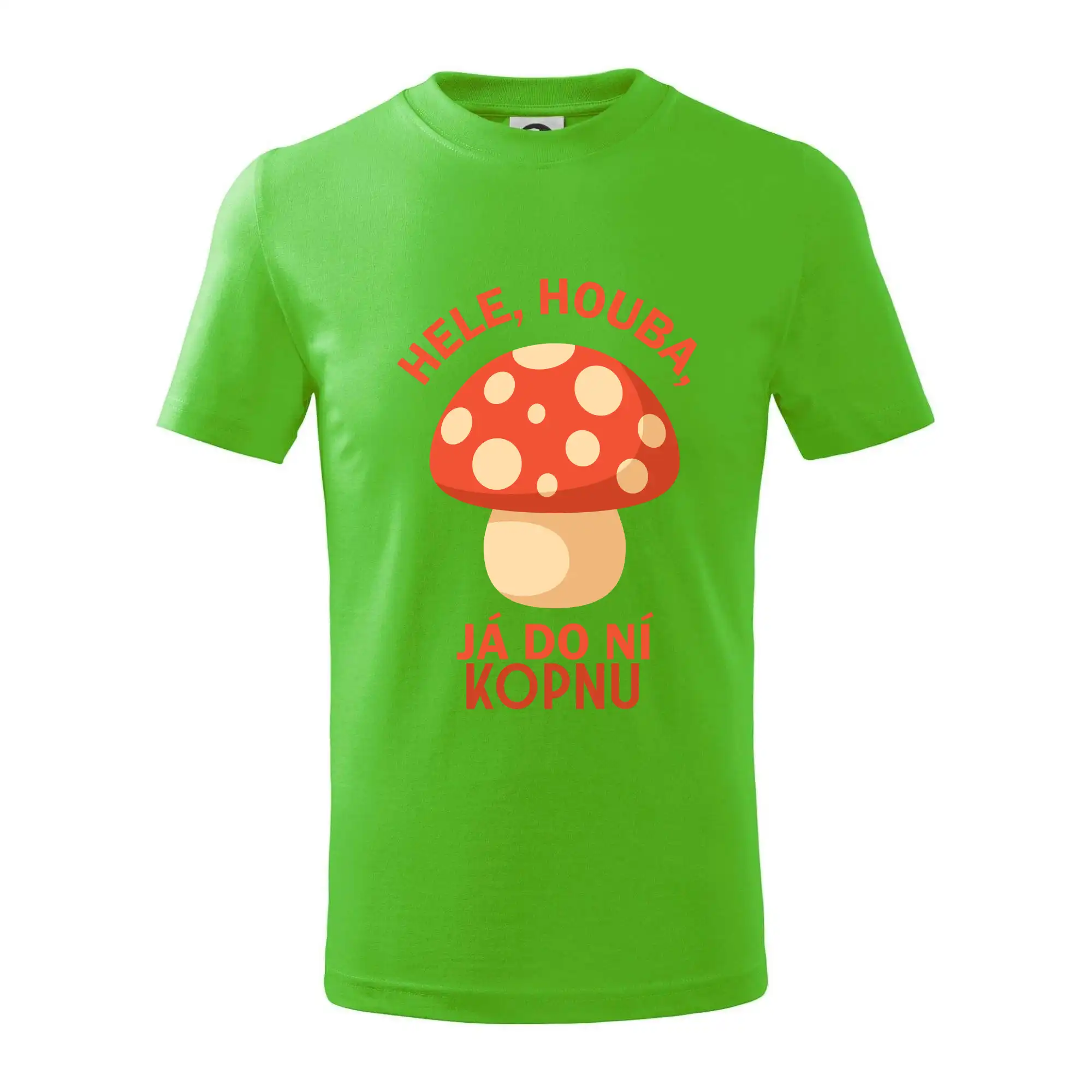Hele, houba, já do ni kopnu