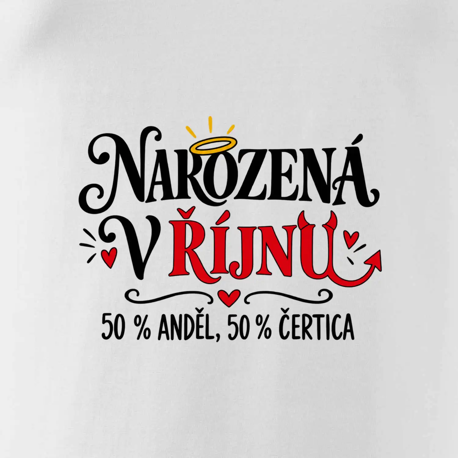 Narozená v říjnu anděl i čertice