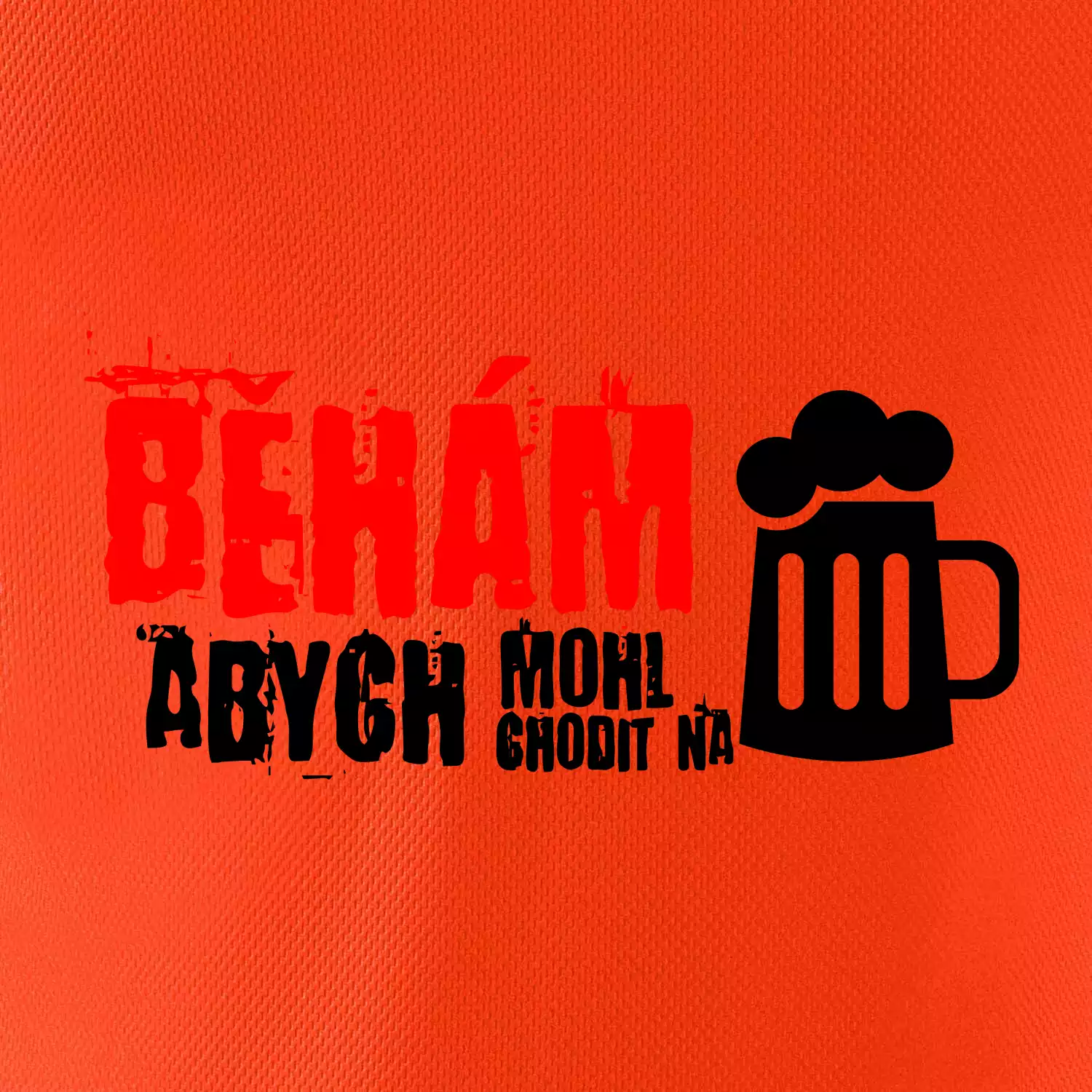 Běhám abych mohl chodit na pivo