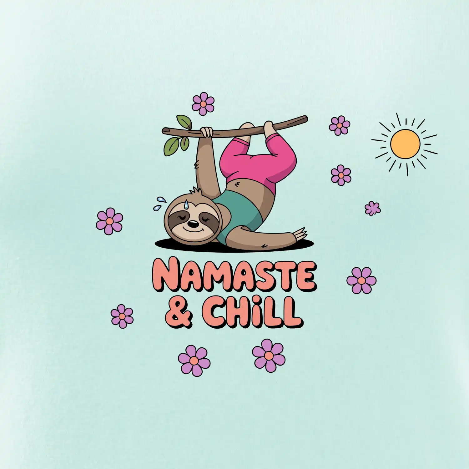 Namaste & Chill