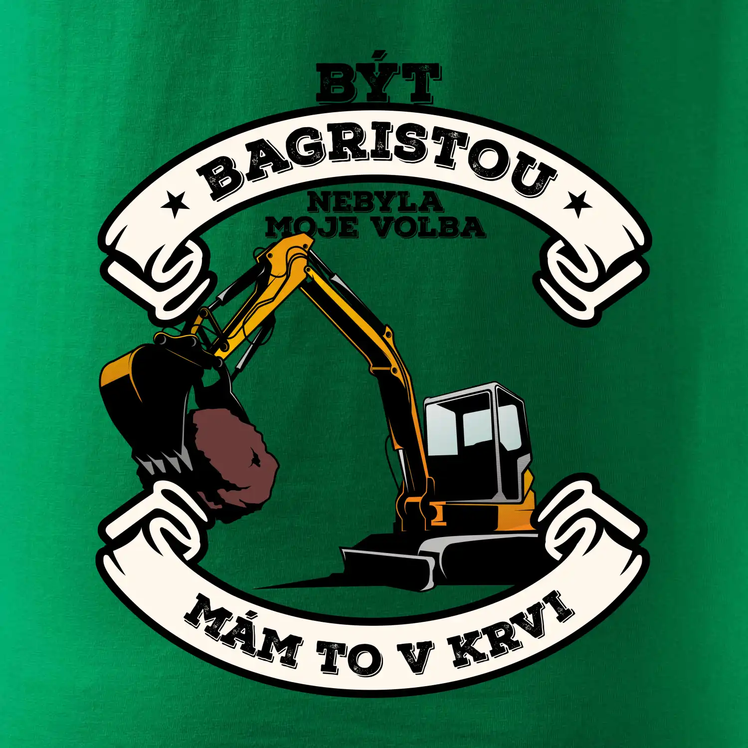 Bagr - být bagristou nebyla moje volba