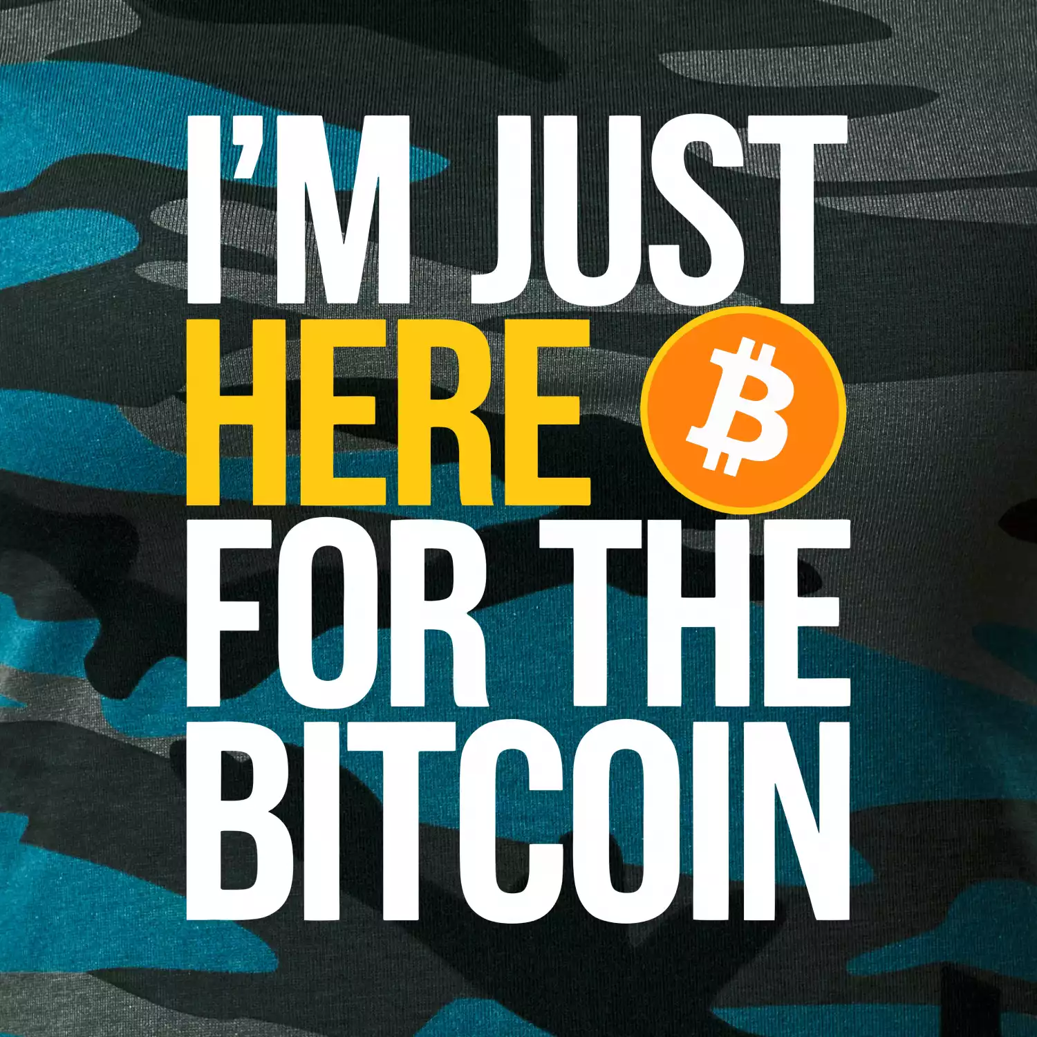 I'm just here for the Bitcoin