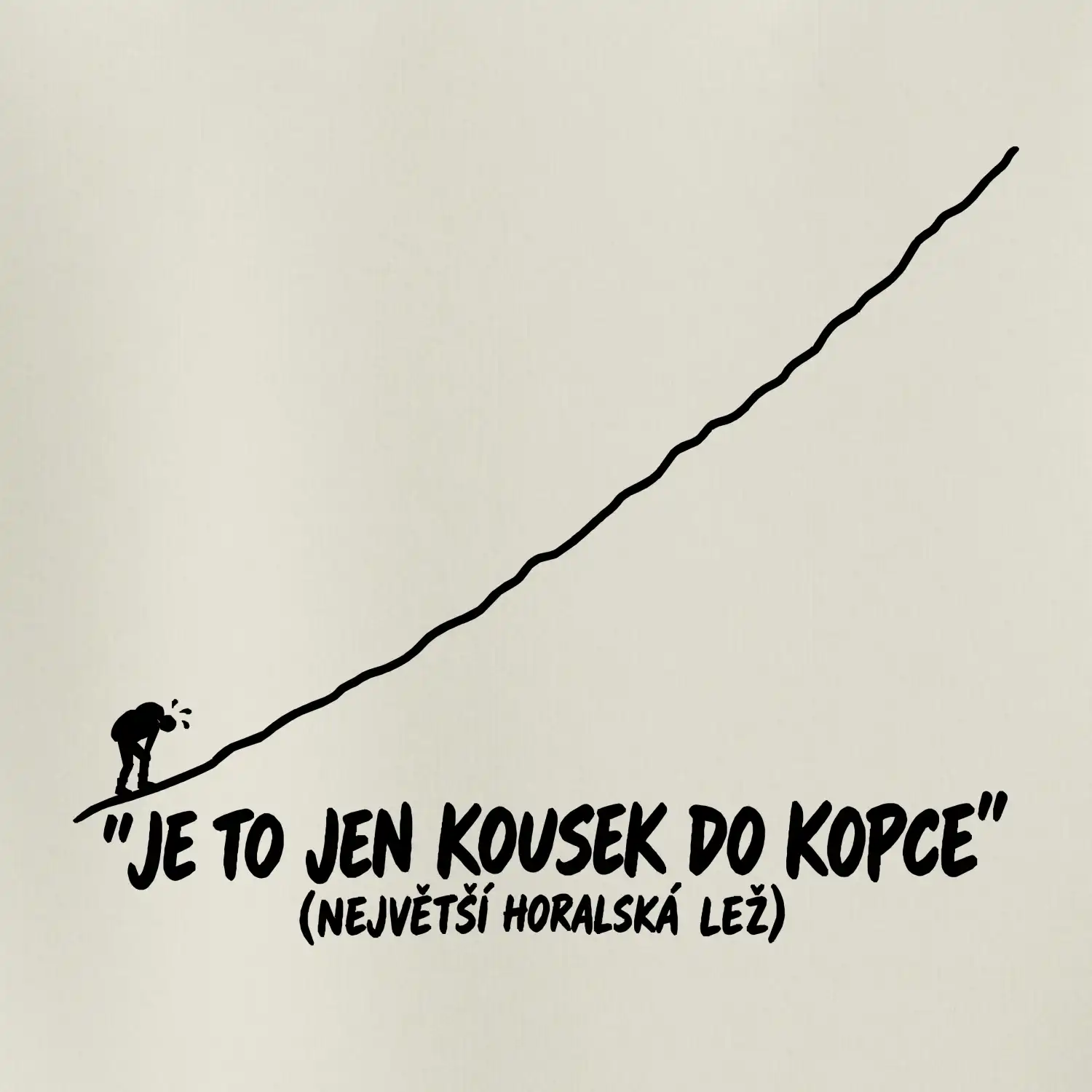 Je to jen kousek do kopce