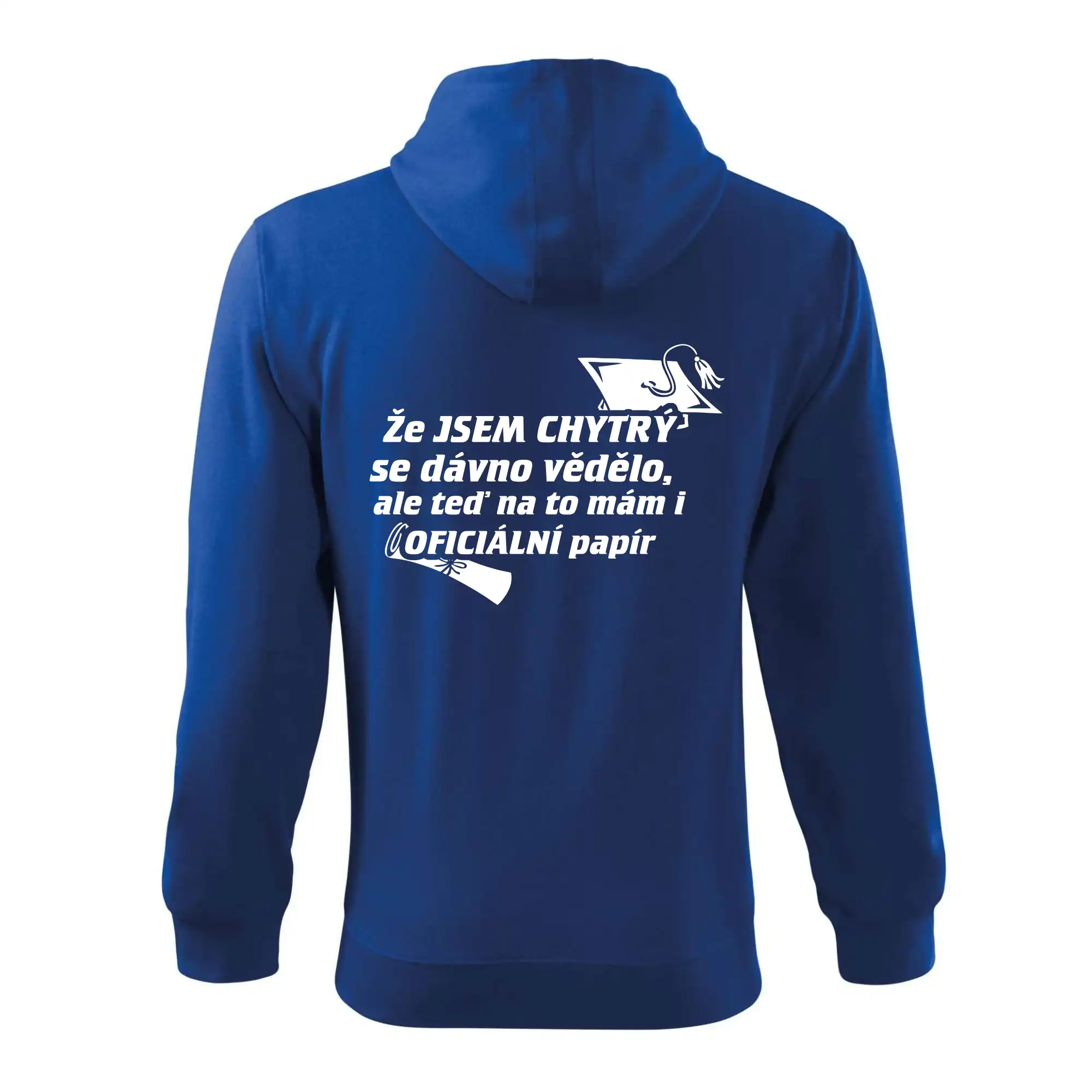 Že jsem chytrý se dávno vědělo