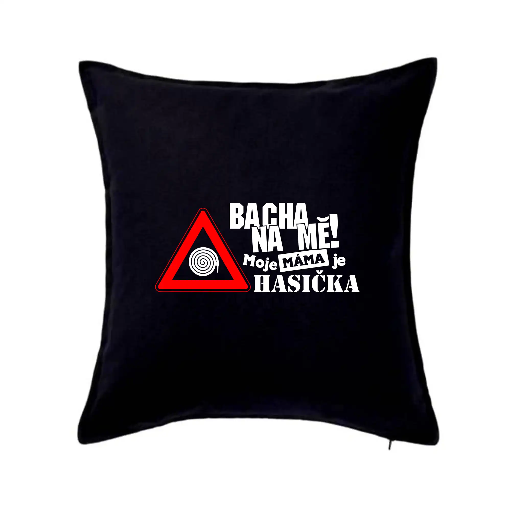 Bacha na mě! Moje máma je hasička