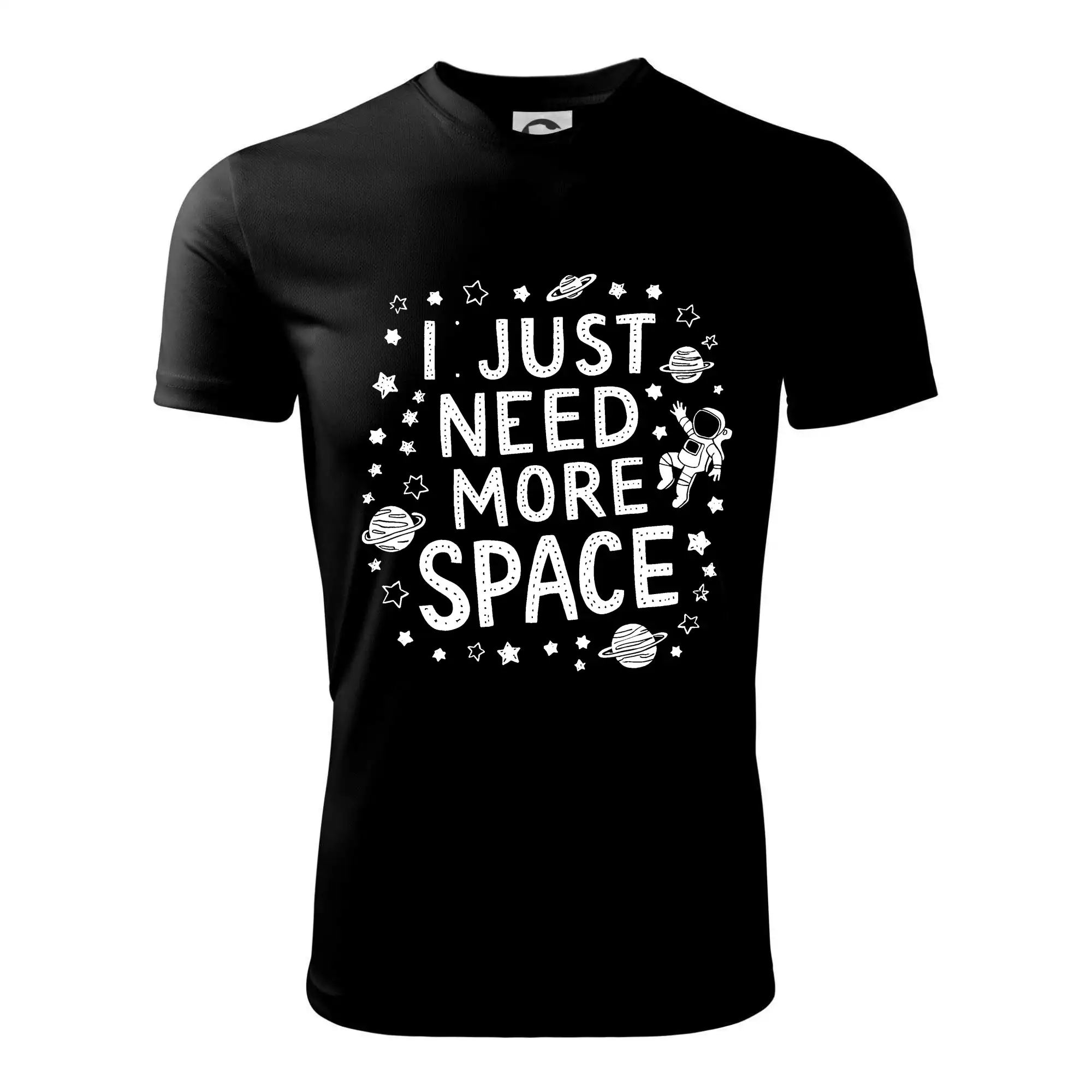 I just need more space