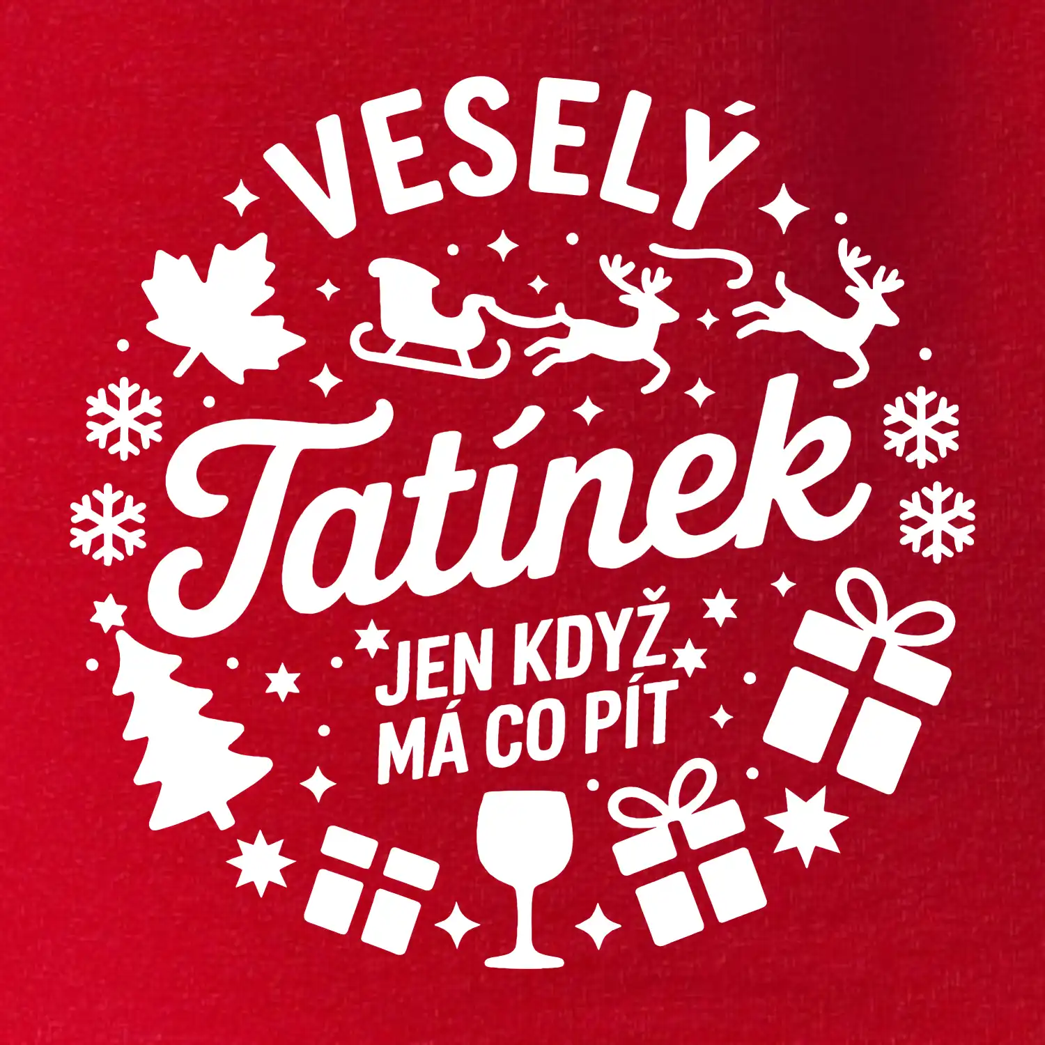 Veselý tatínek jen když  má co pít