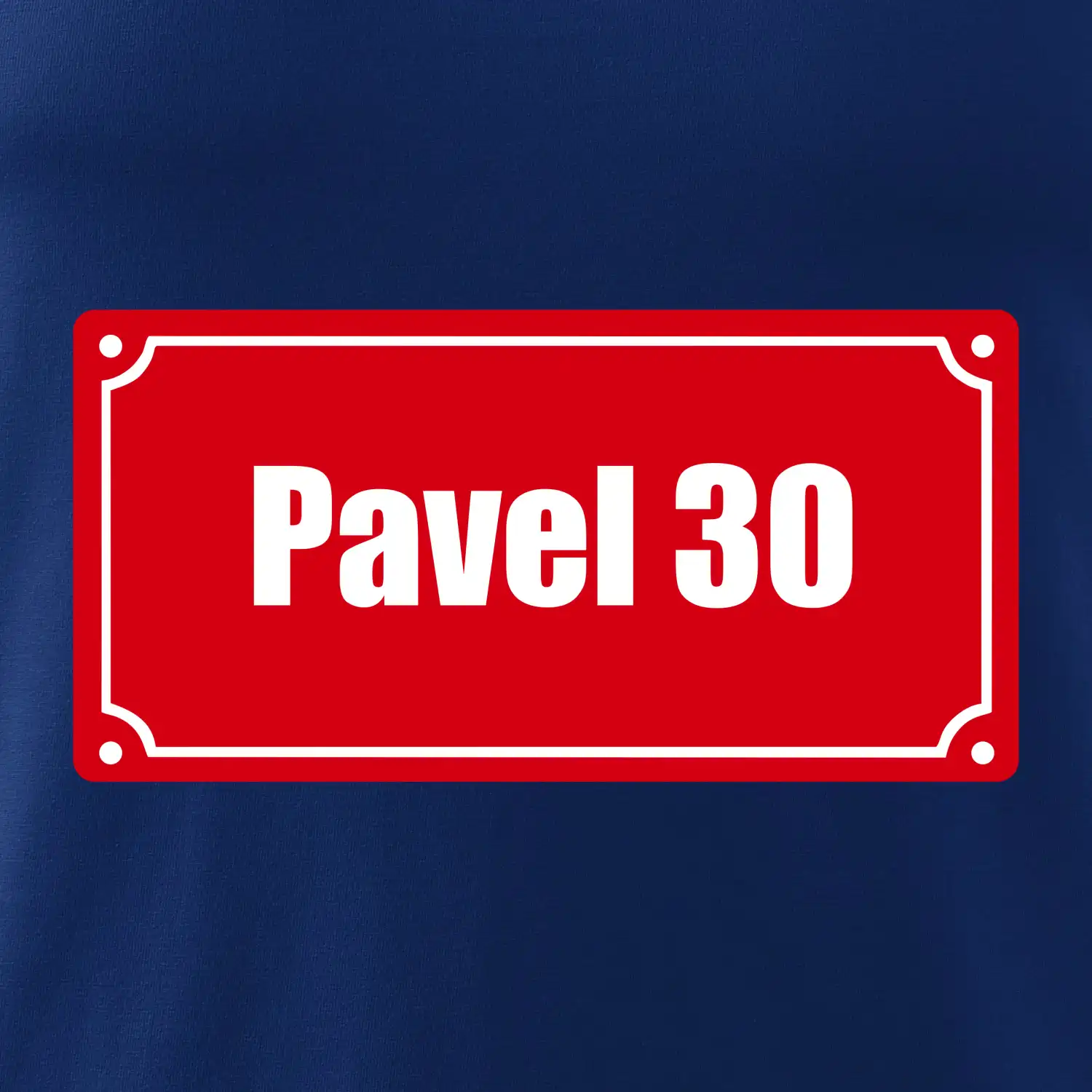 Jméno a věk - uliční cedule - červená