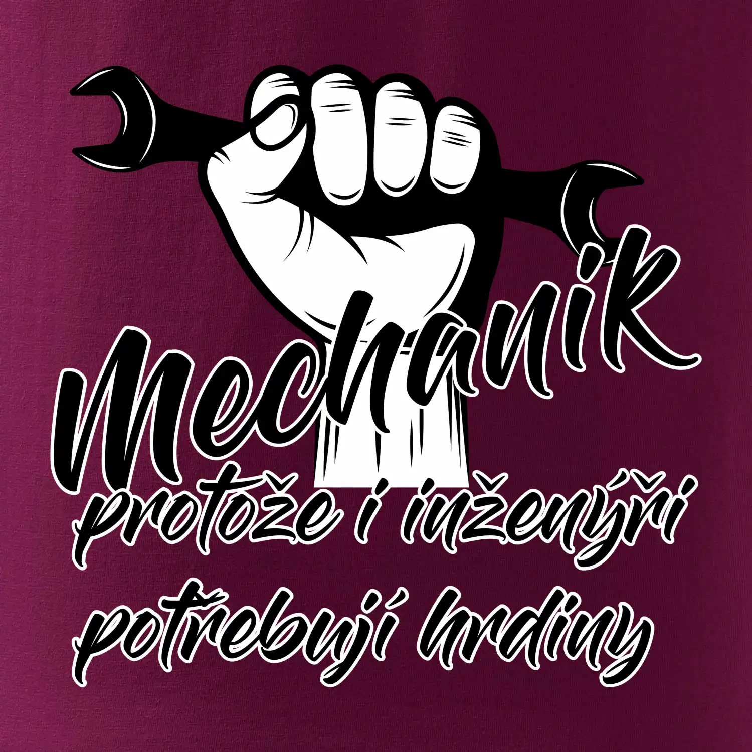 Mechanik - i inženýři potřebují hrdiny