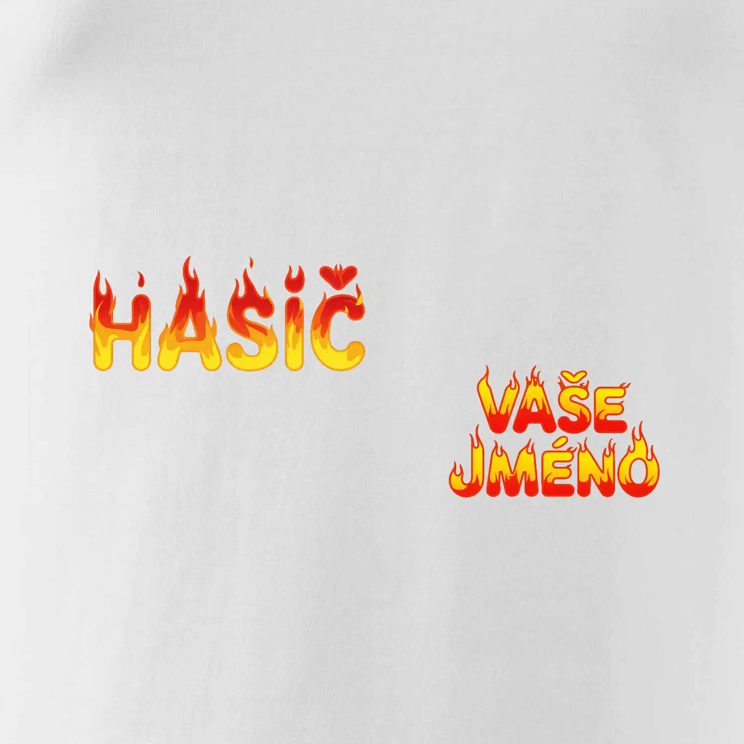 Hasič Plameny - vaše jméno