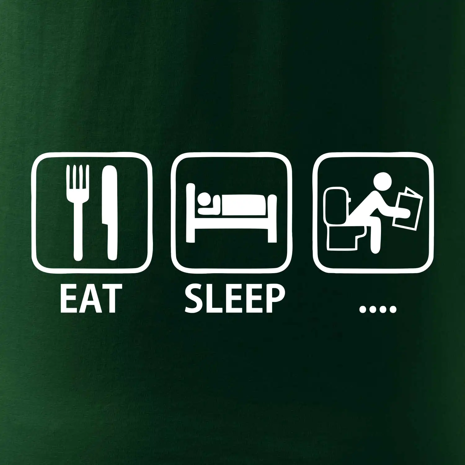 Eat sleep záchod