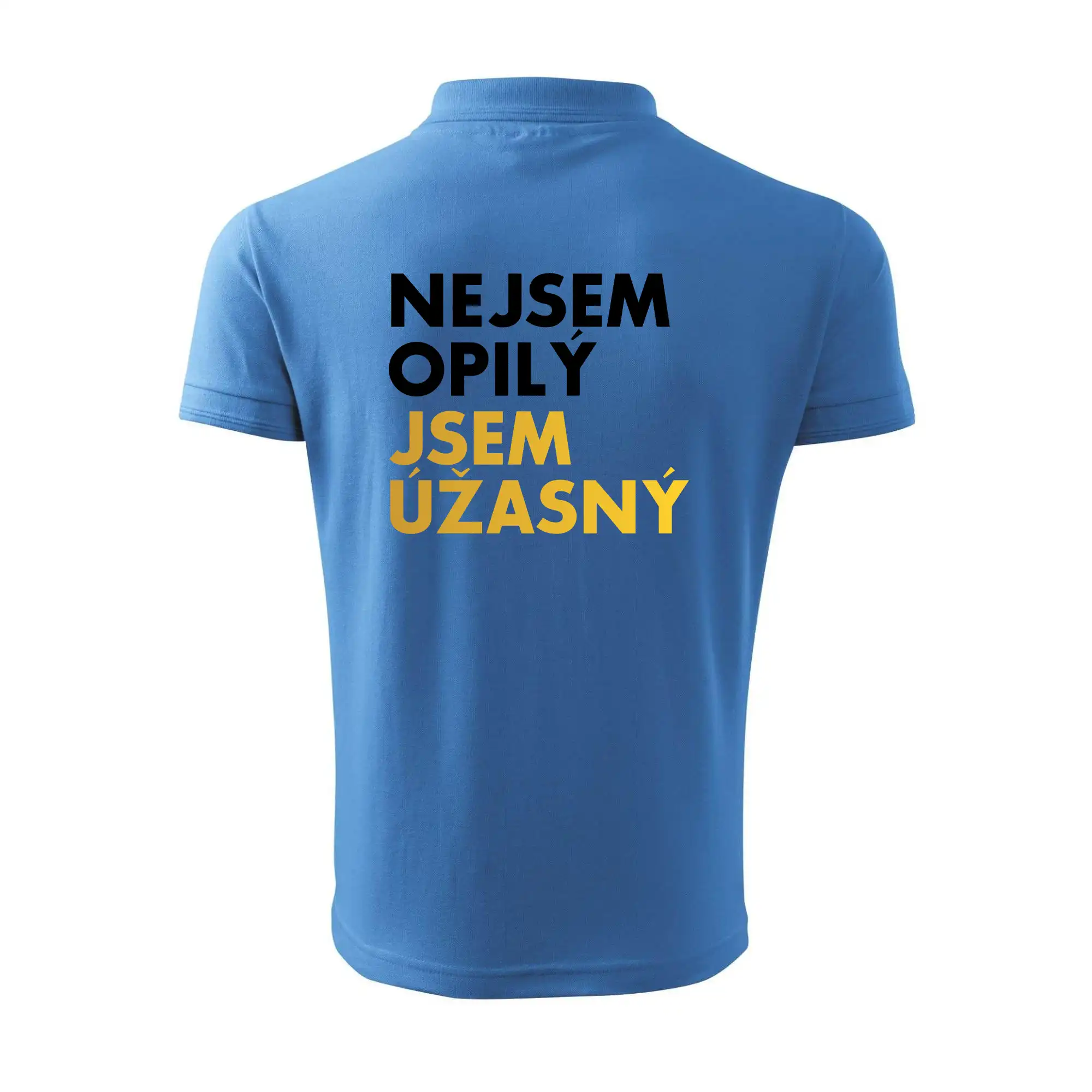 Nejsem opilý jsem úžasný
