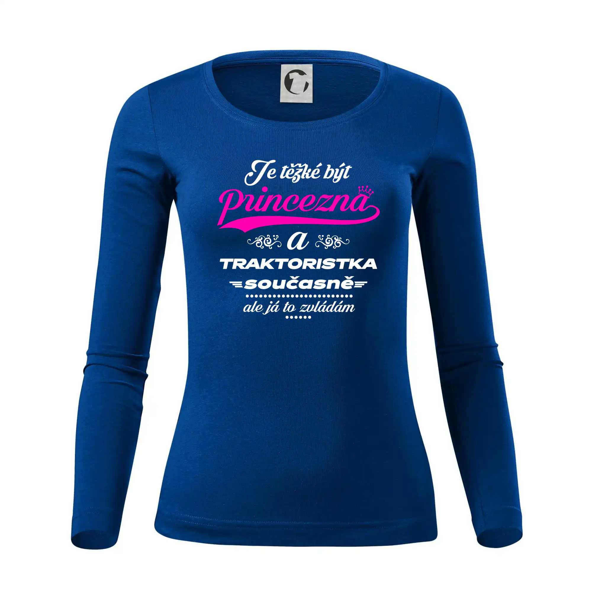 Je těžké být princezna traktoristka