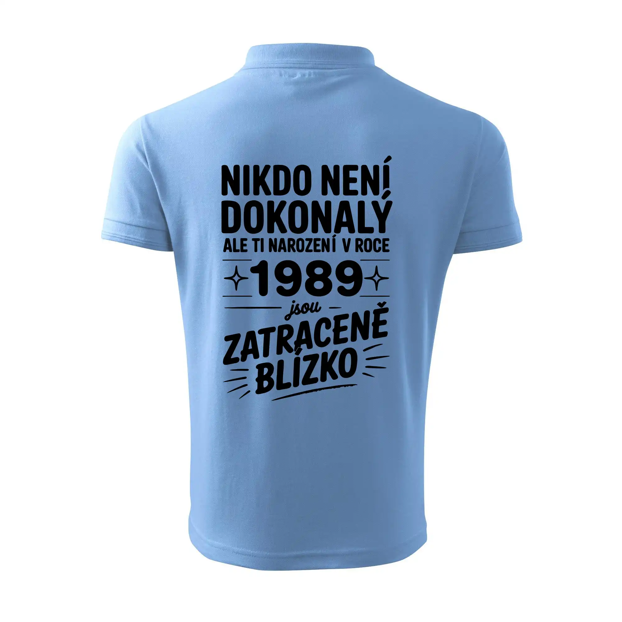 Nikdo není dokonalý ale ti narození v roce 1989 jsou zatraceně blízko