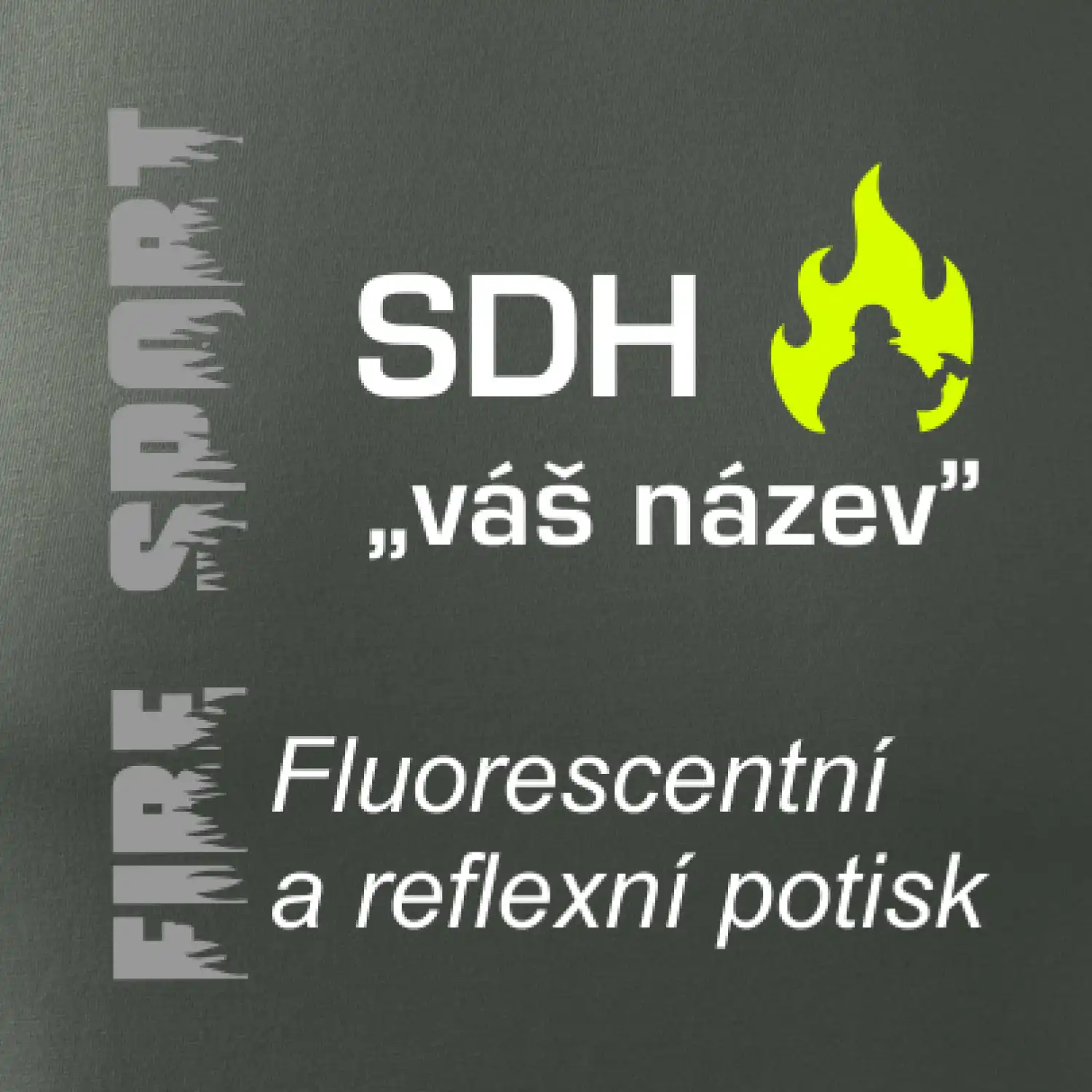 SDH Váš název - FLUO + Reflexní potisk