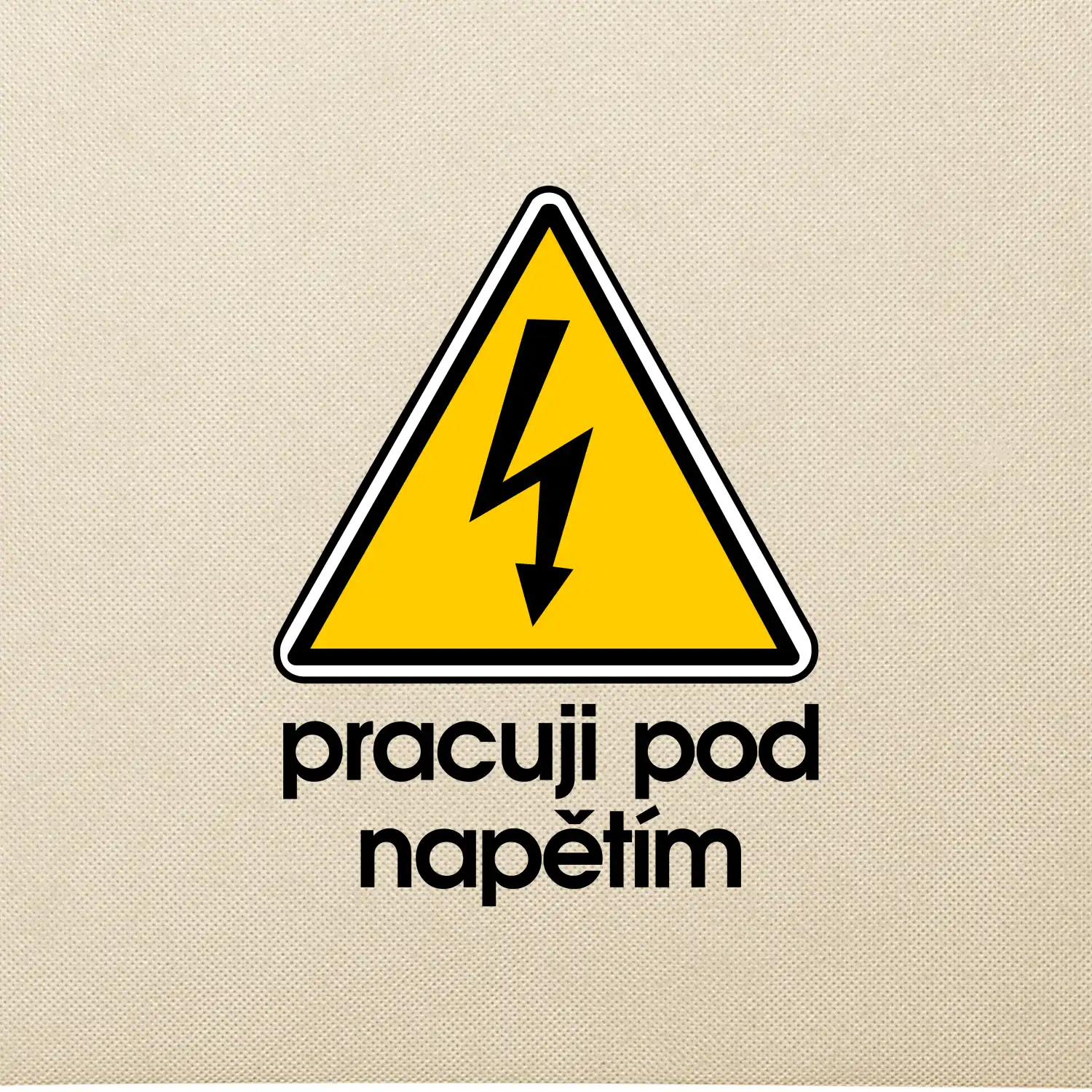 Pracuji pod napětím