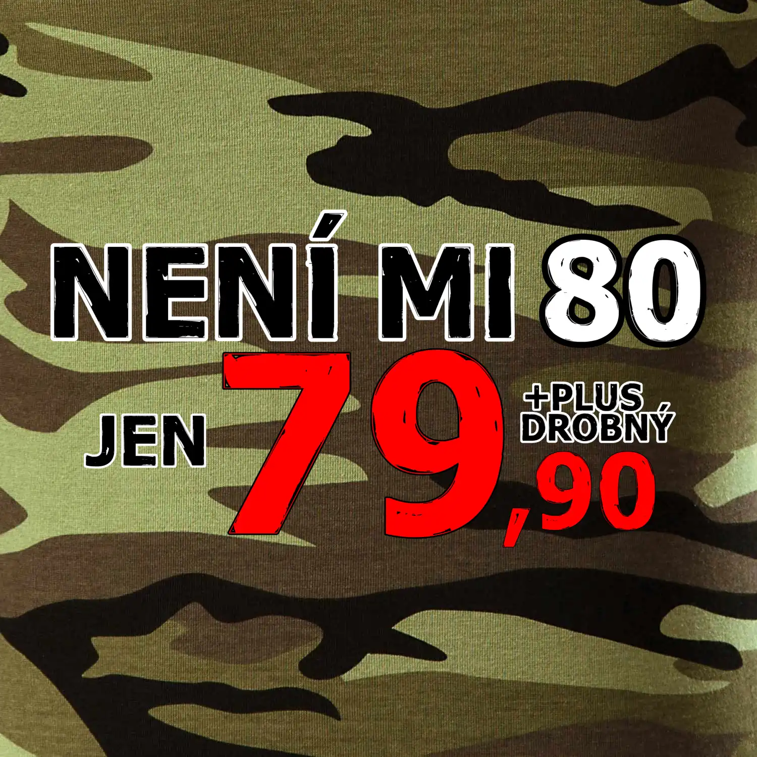 Není mi 80