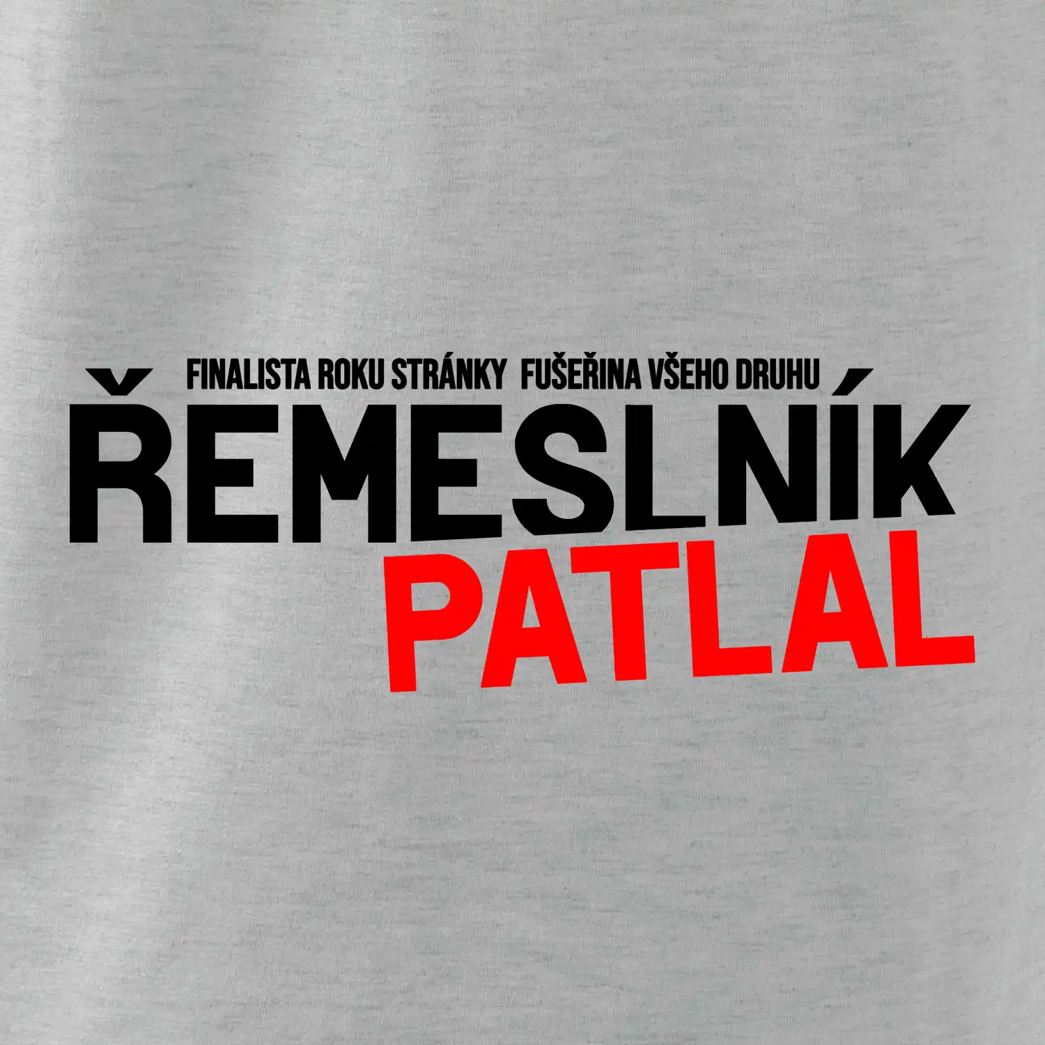 Řemeslník patlal
