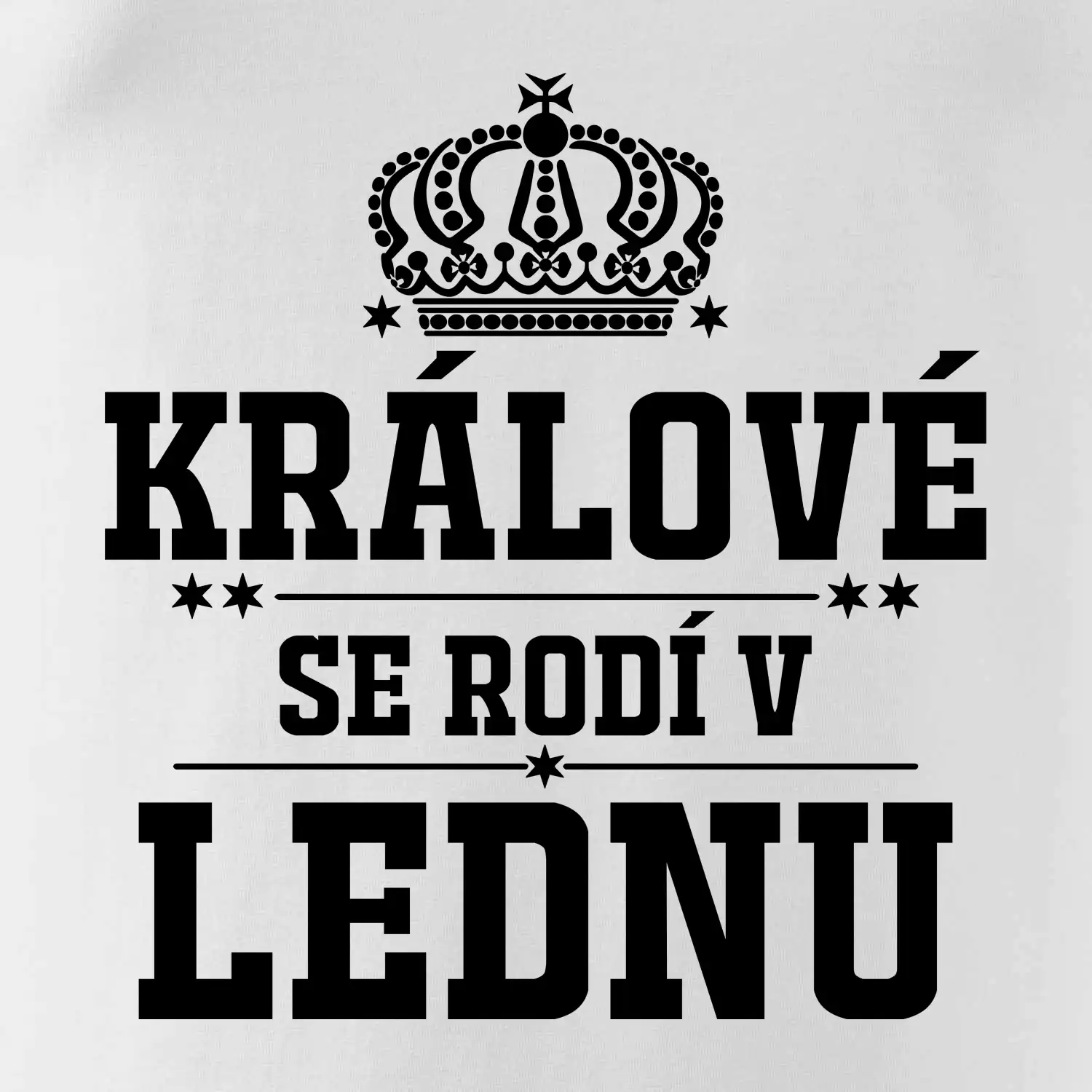 Králové se rodí v lednu