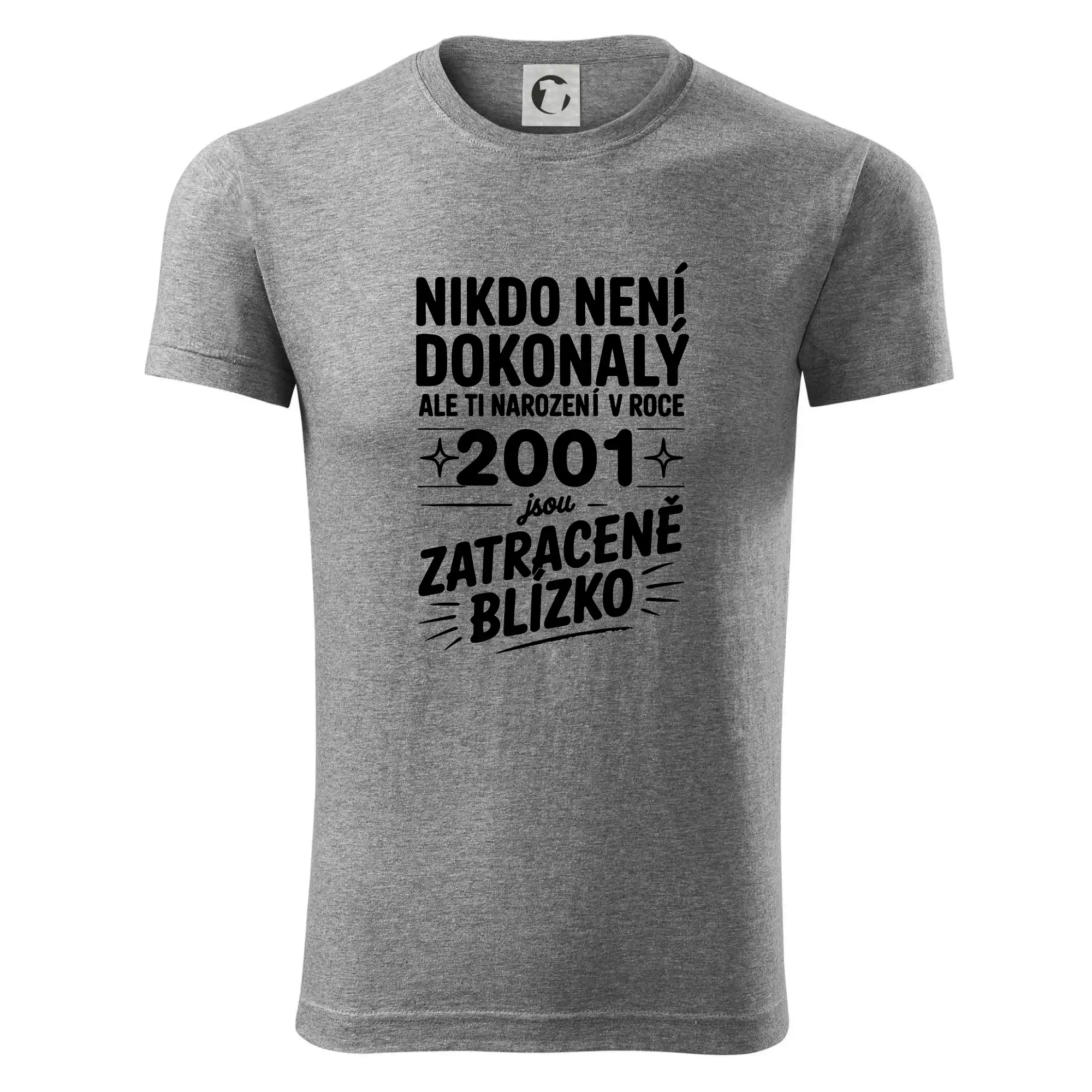 Nikdo není dokonalý ale ti narození v roce 2001 jsou zatraceně blízko