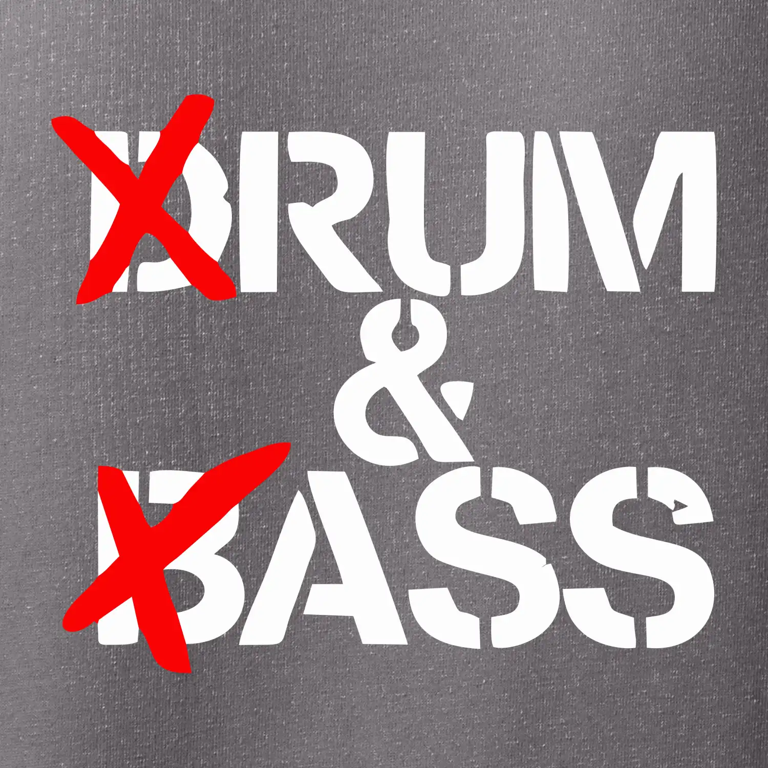 Drum & Bass (Rum & Ass)