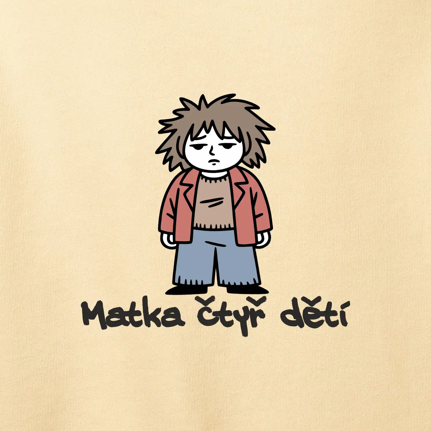 Unavená matka čtyř dětí