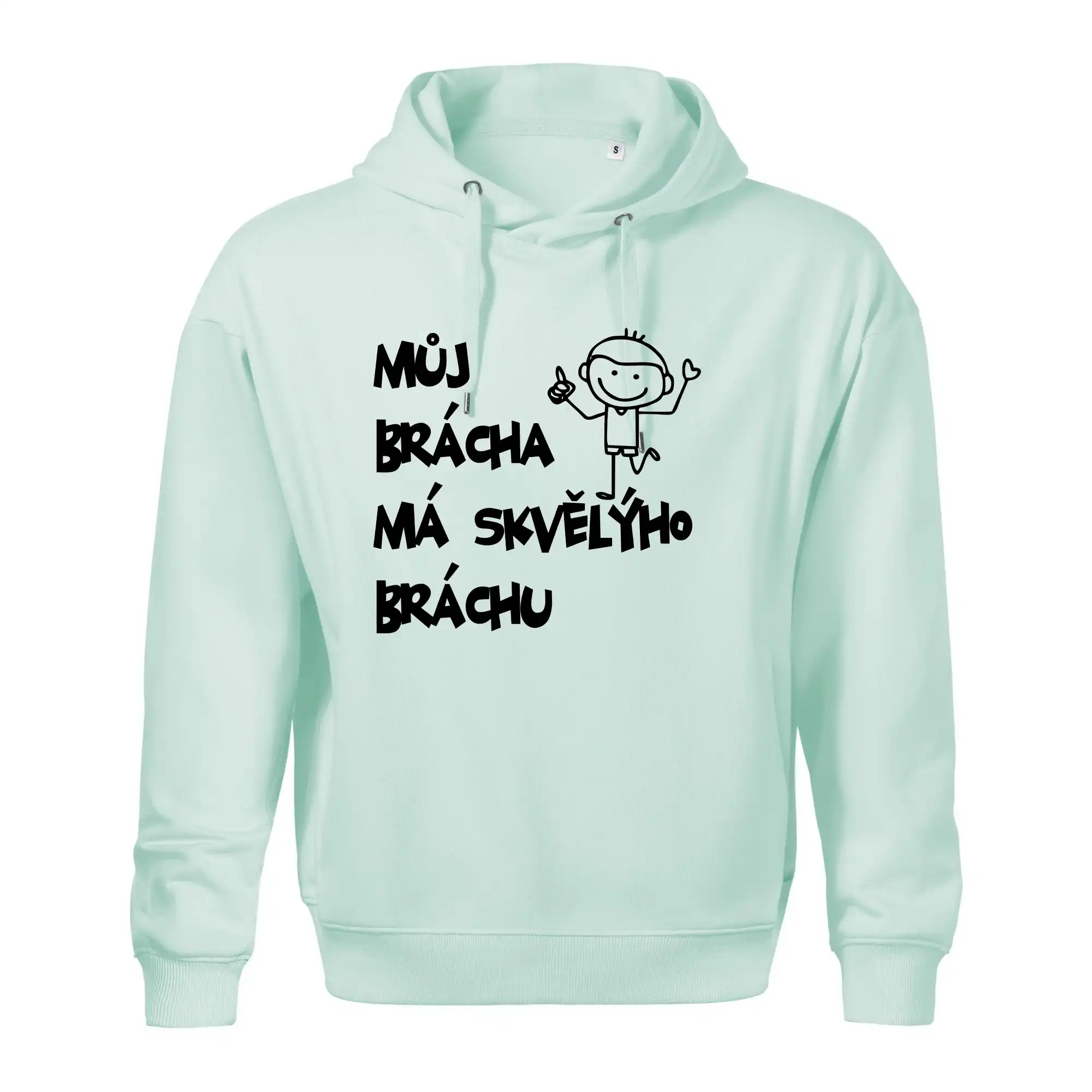 Můj brácha má skvělýho bráchu