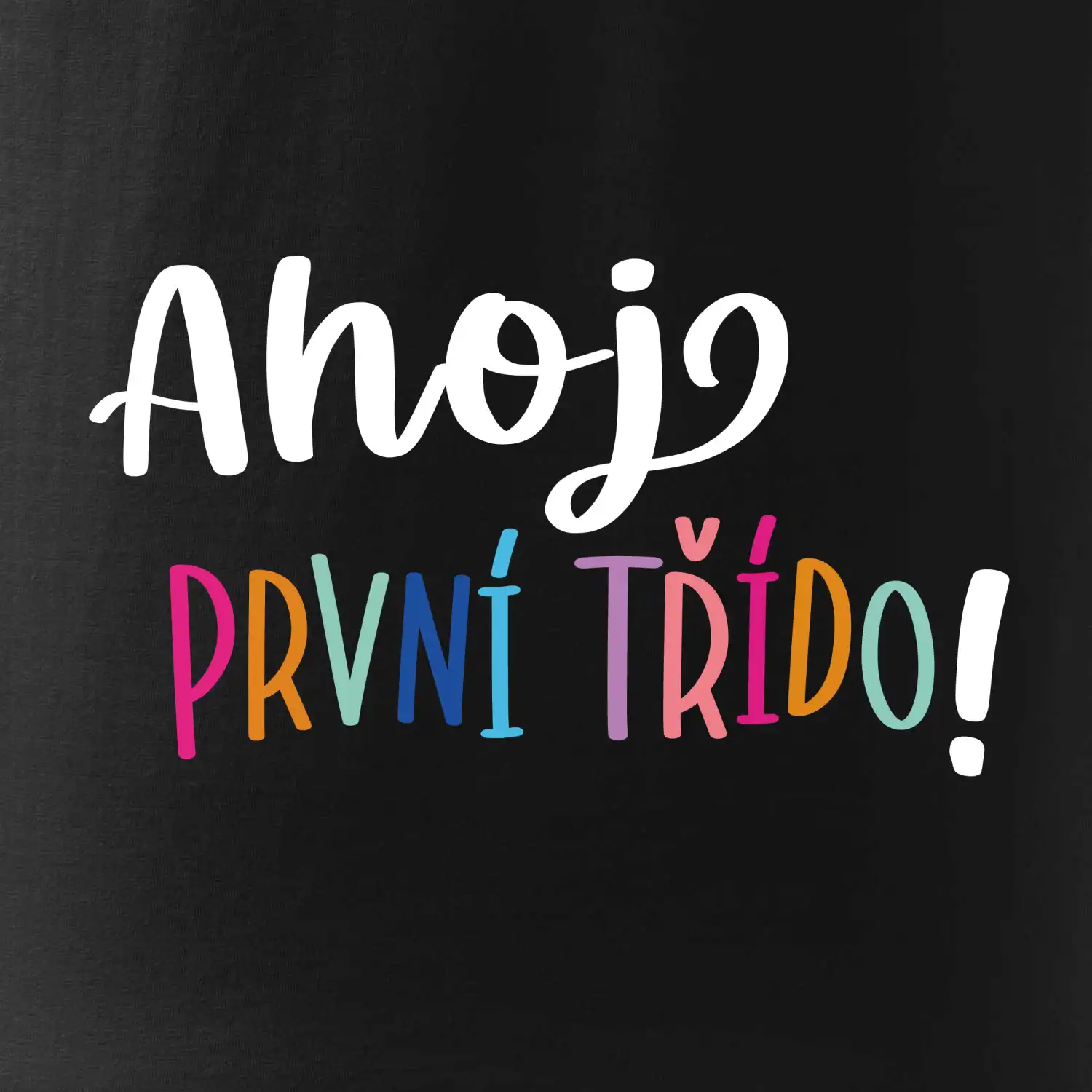 Ahoj první třído