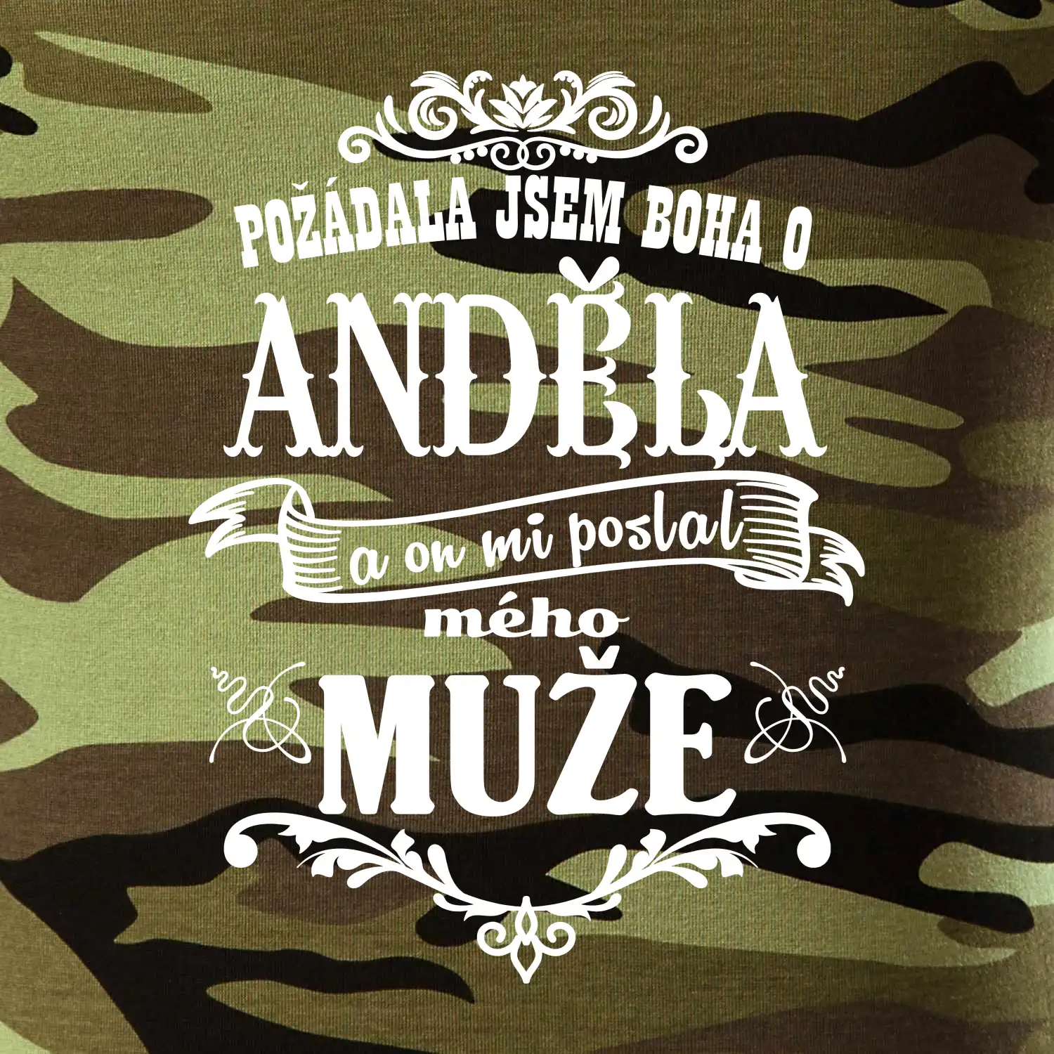 Požádala jsem boha o anděla a on mi poslal mého může