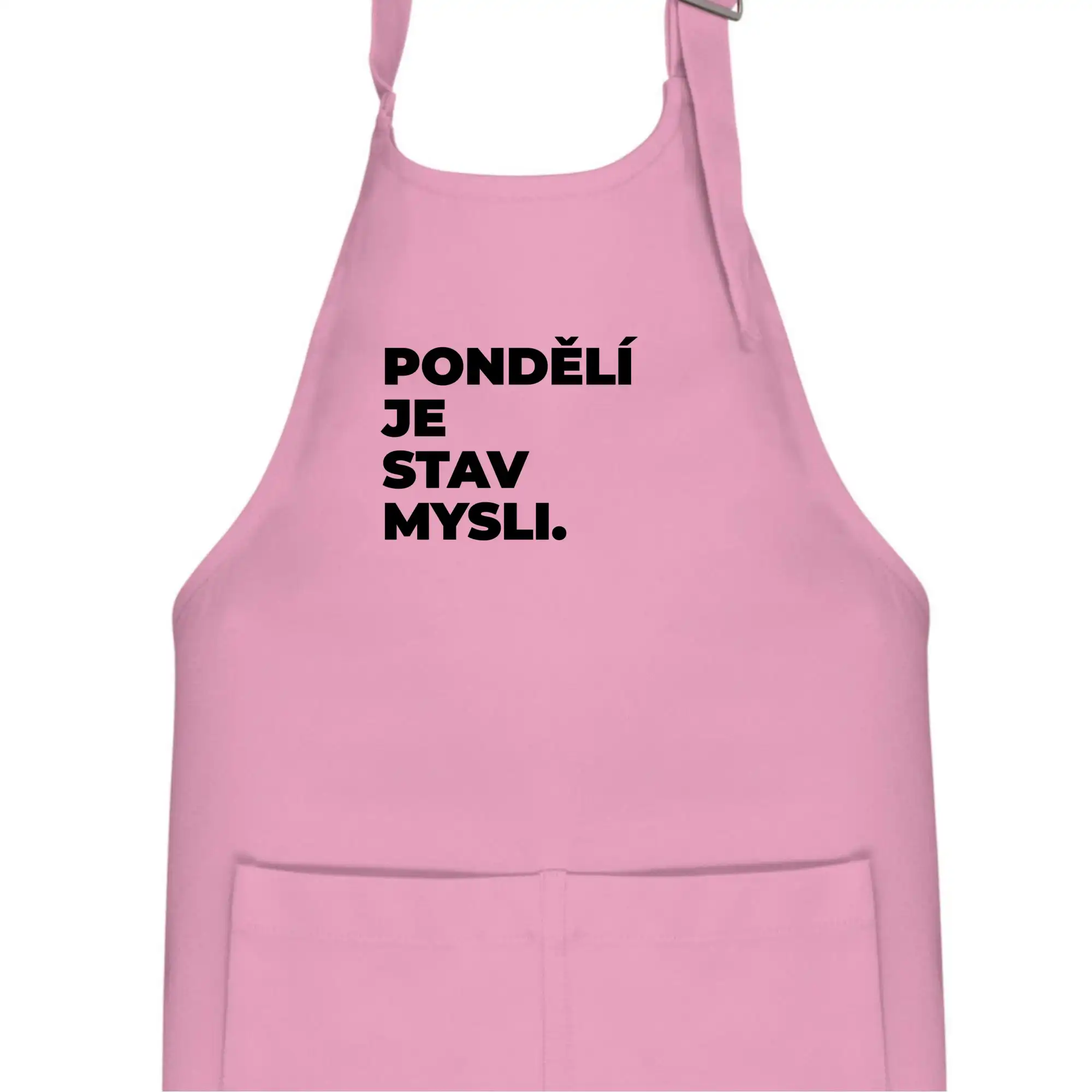 PONDĚLÍ JE STAV MYSLI.