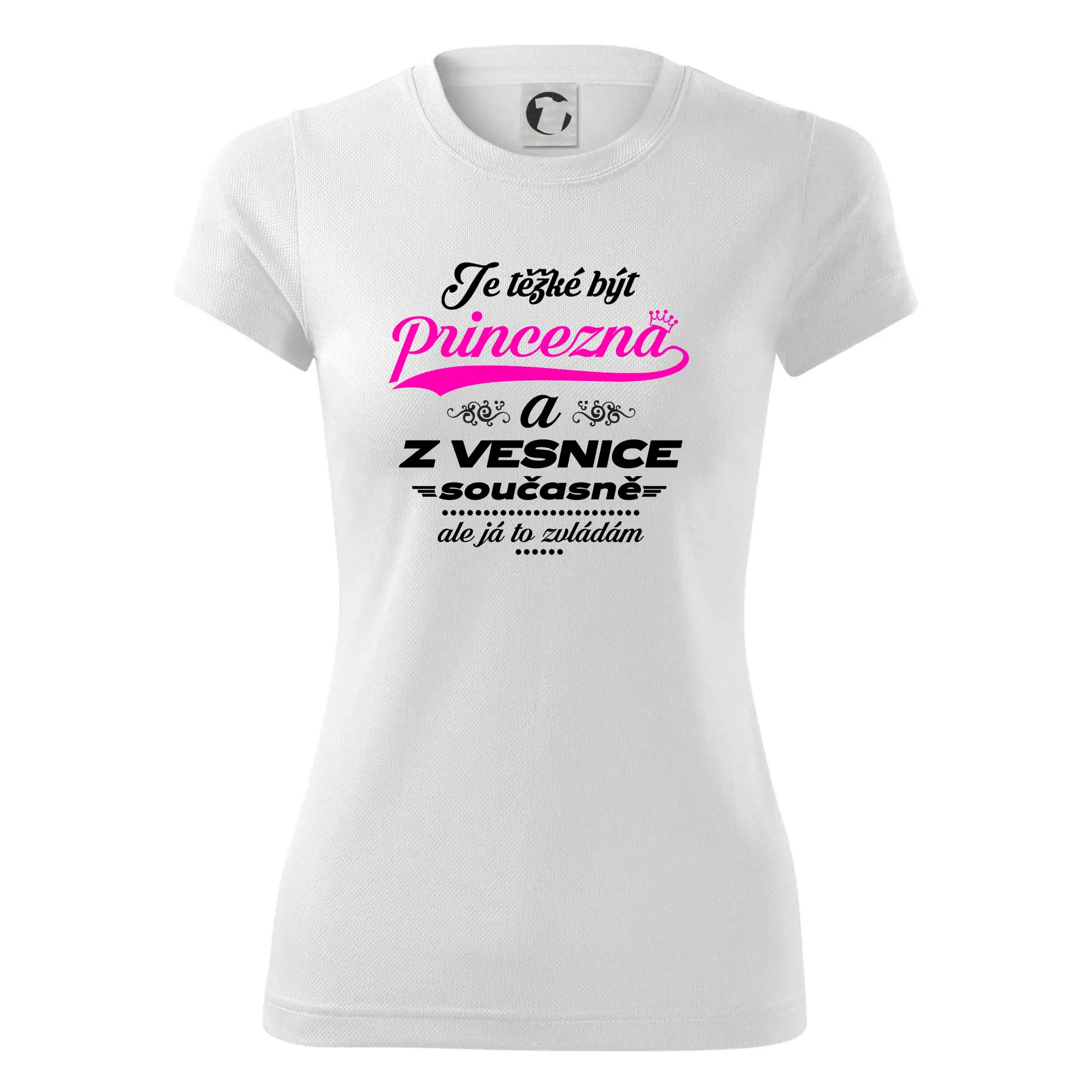 Je těžké být princezna z vesnice